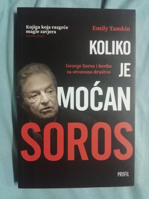 Emily Tamkin – Koliko je moćan Soros [A28] [B88] [B102] - Zagreb