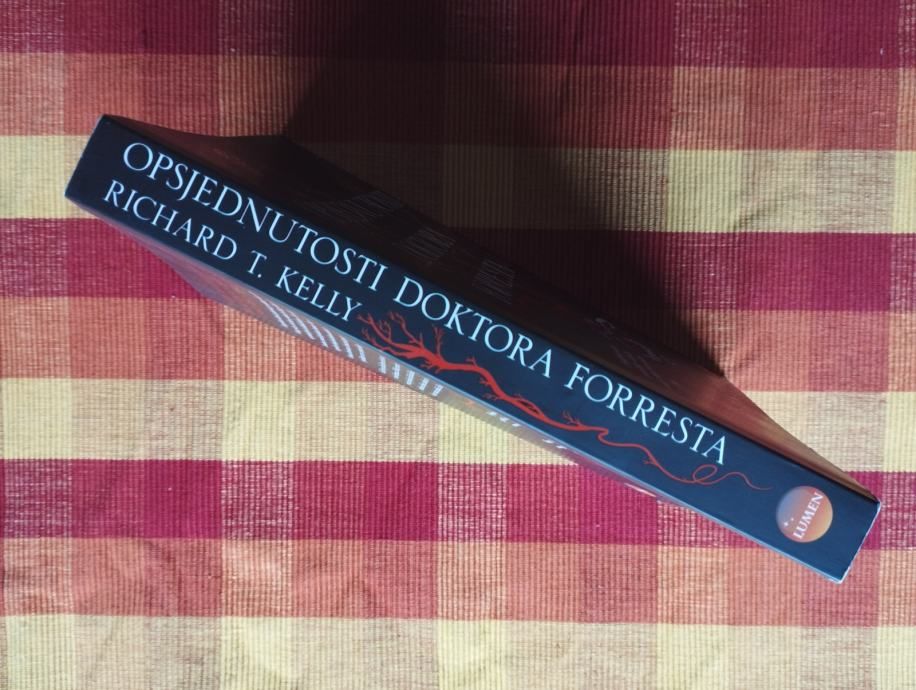 richard t kelly - opsjednutosti doktora forresta - slika 4