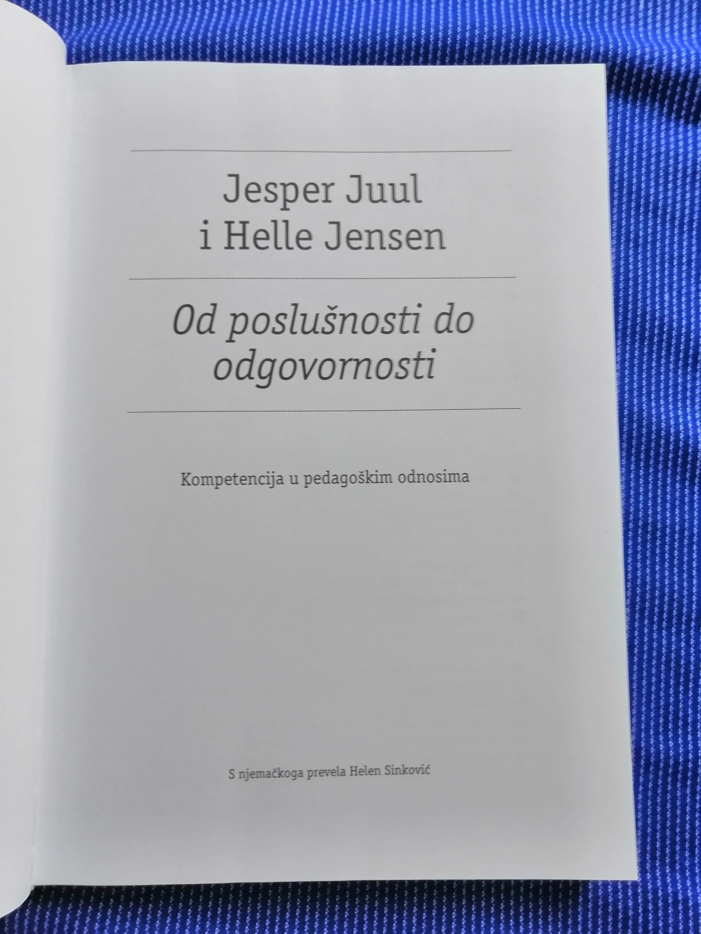 jesper juul i helle jensen – od poslušnosti do odgovornosti - slika 2