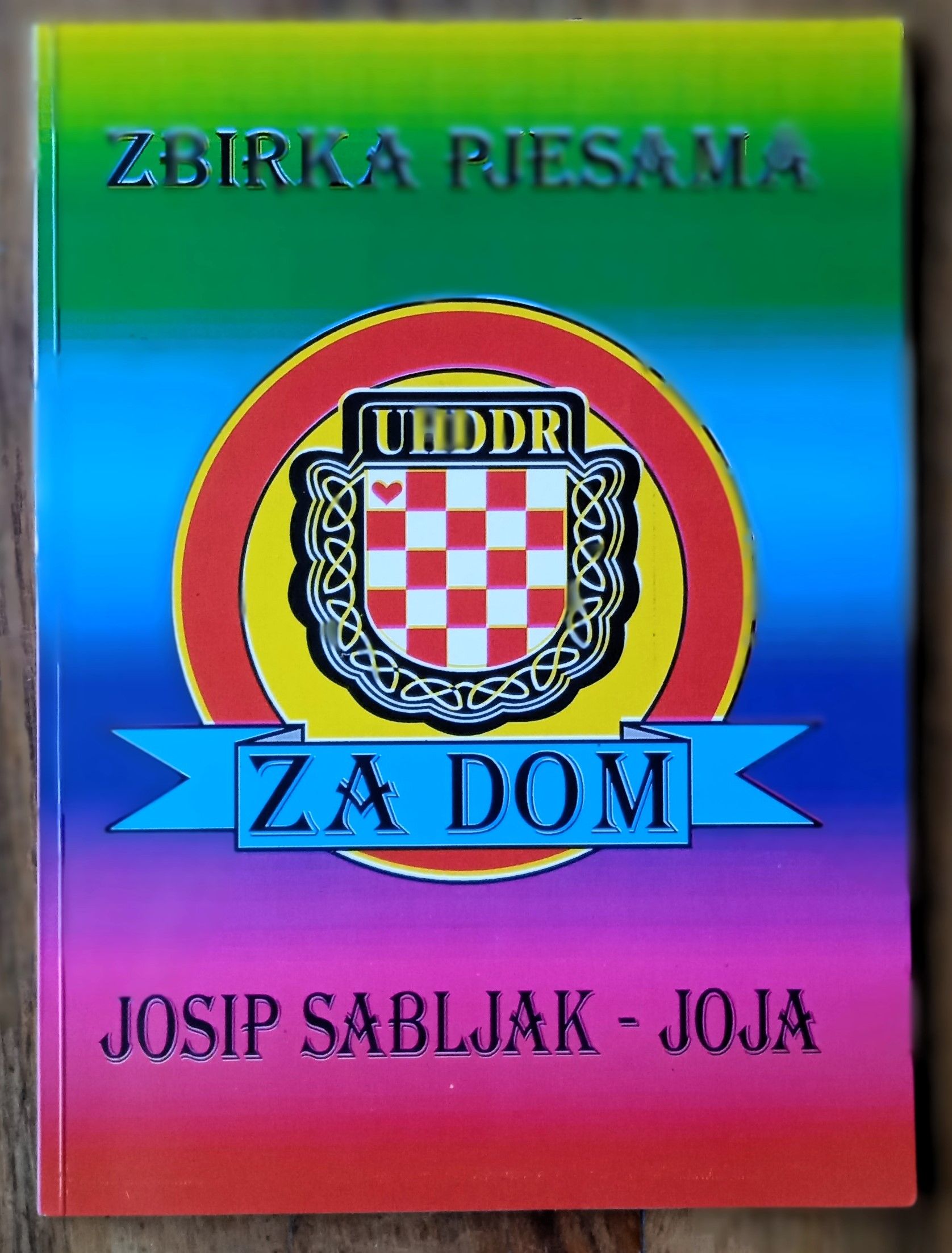 ZA DOM Zbirka pjesama Josip Sabljak Joja DOMOVINSKI RAT - Sisak