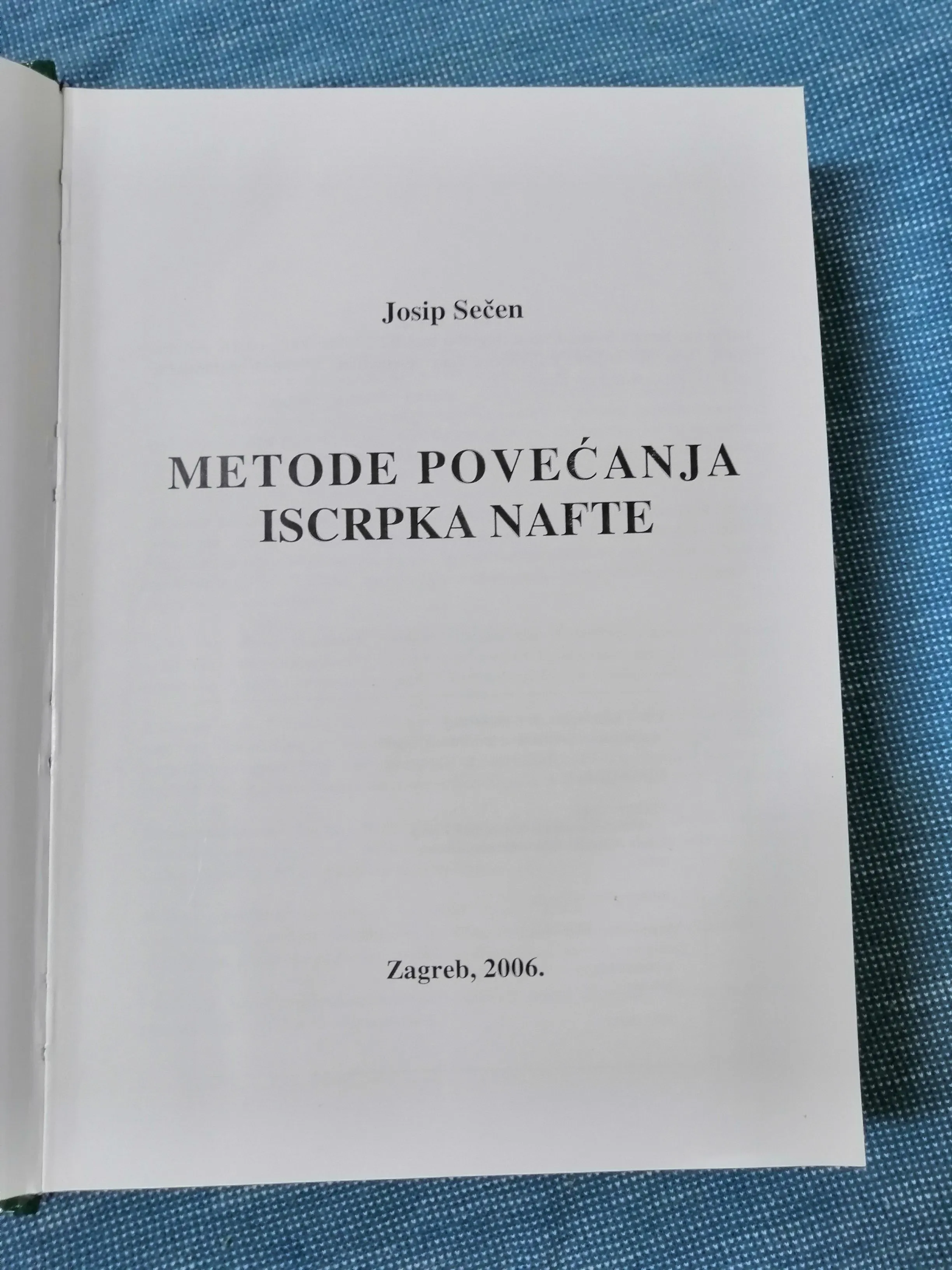josip sečen – metode povećanja iscrpka nafte - slika 2