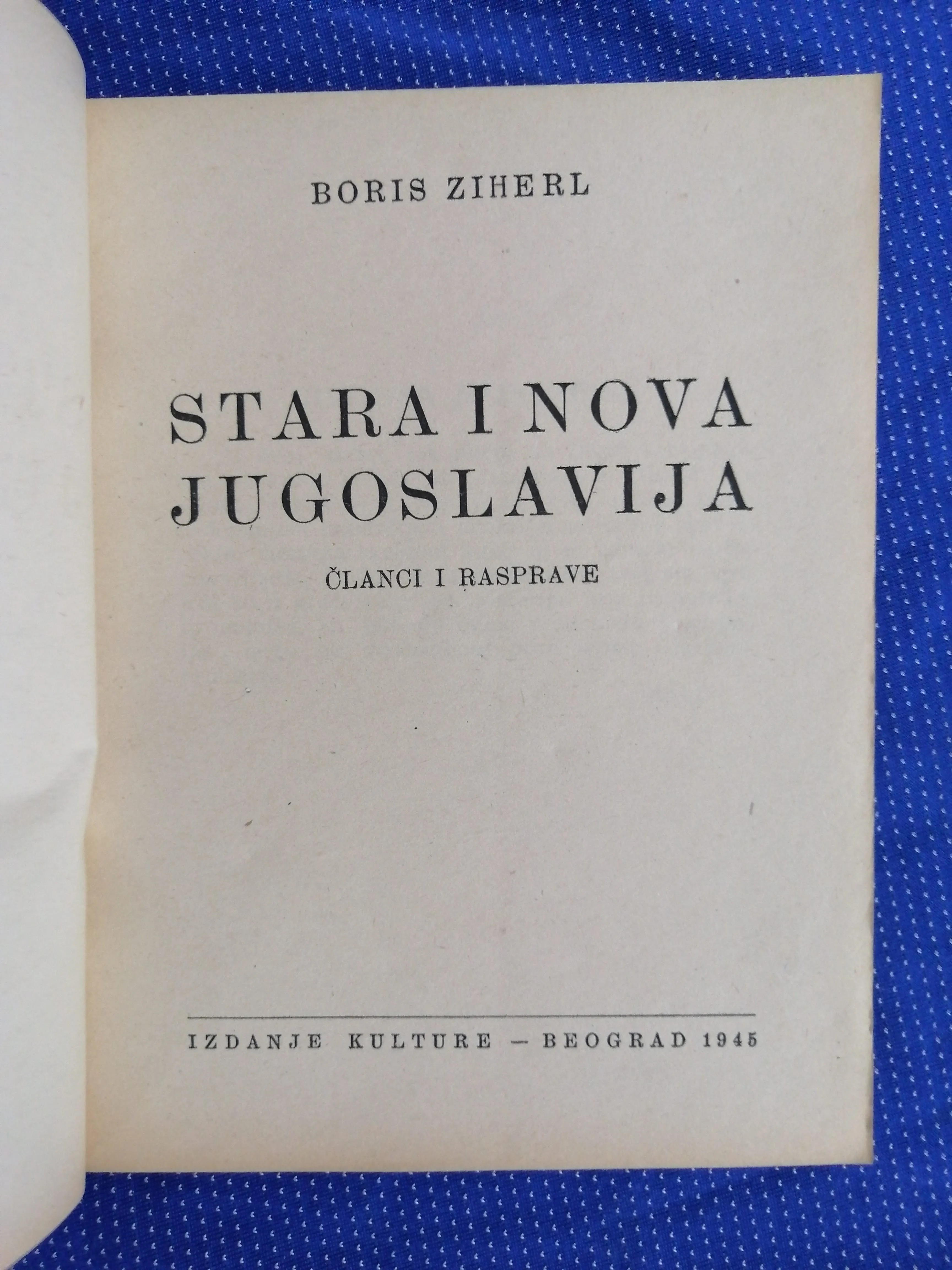 boris ziherl – stara i nova jugoslavija - slika 2