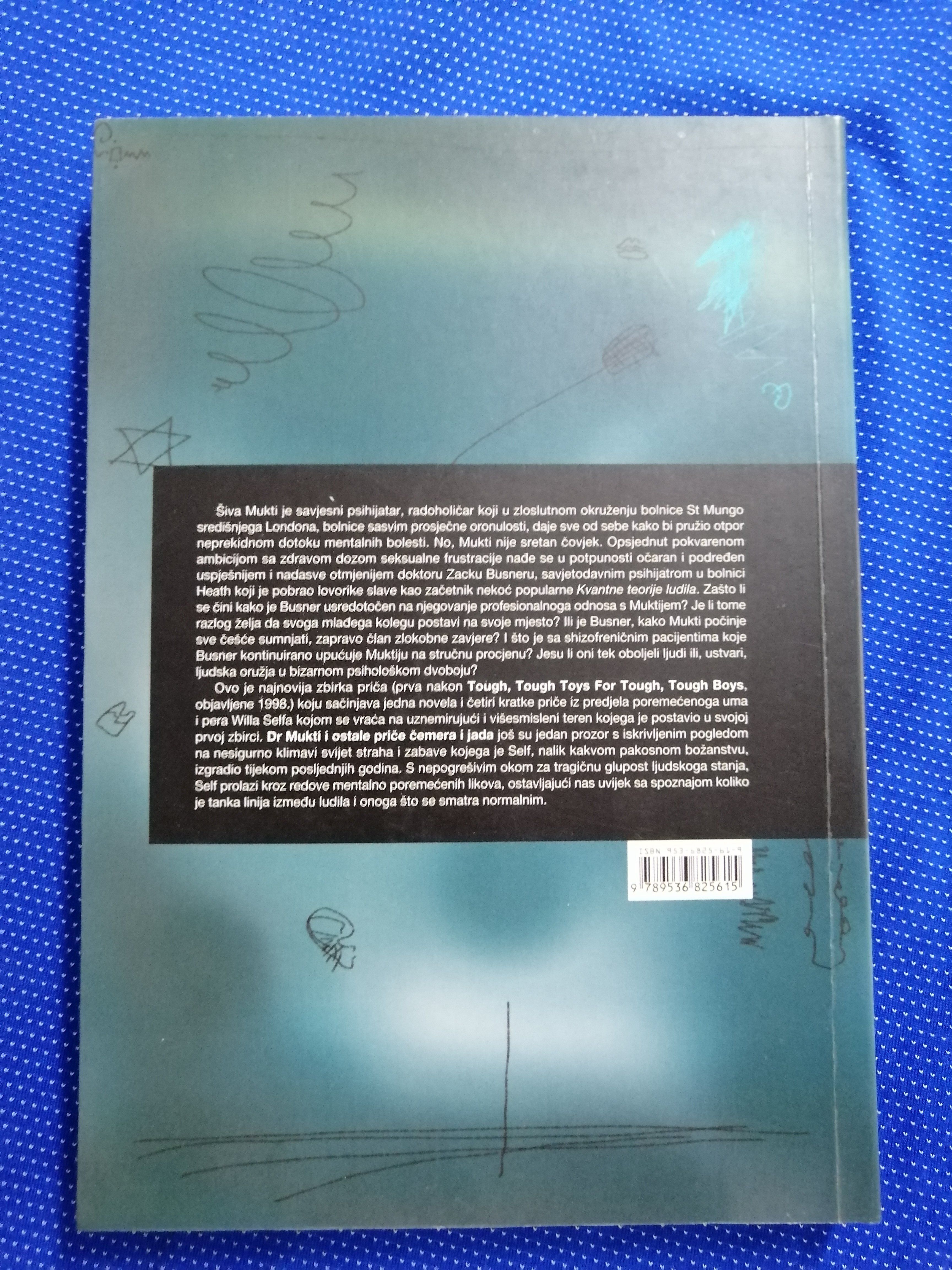 will self – dr. mukti i ostale priče čemera i jada - slika 5