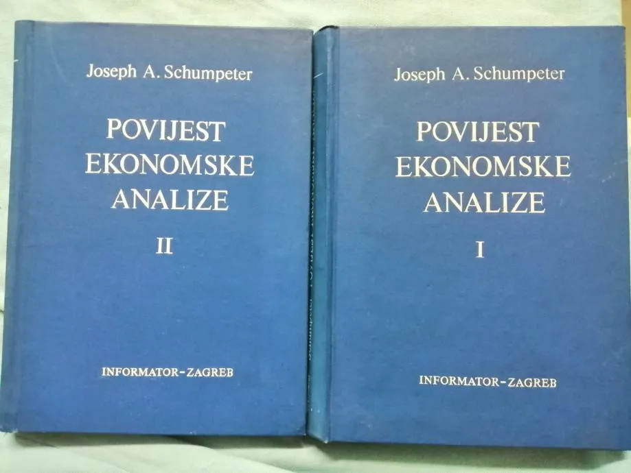 Joseph A. Schumpeter – Povijest ekonomske analize 1-2 - Zagreb