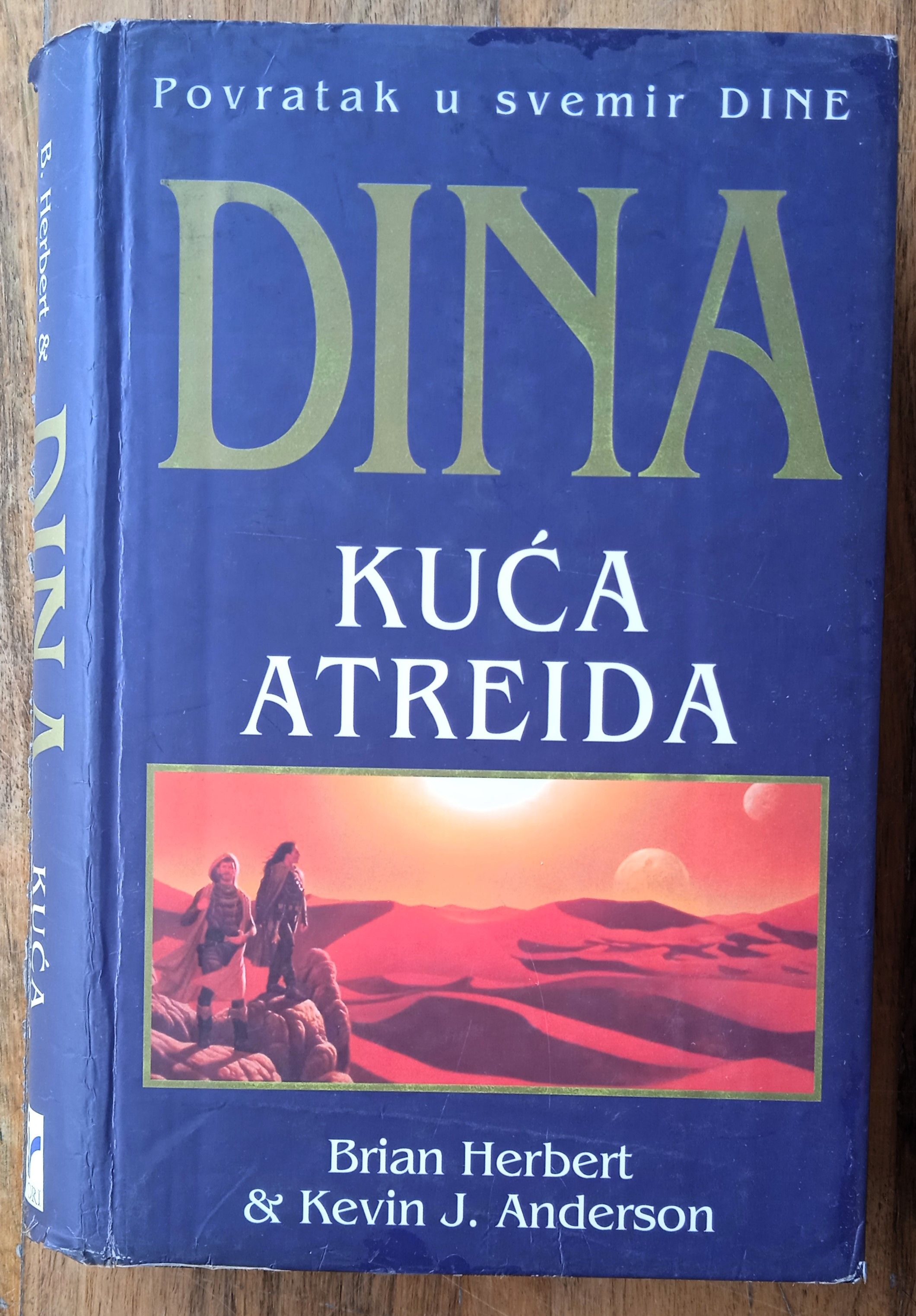 DINA KUĆA ATREIDA Brian Herbert Kevin J Anderson - Sisak