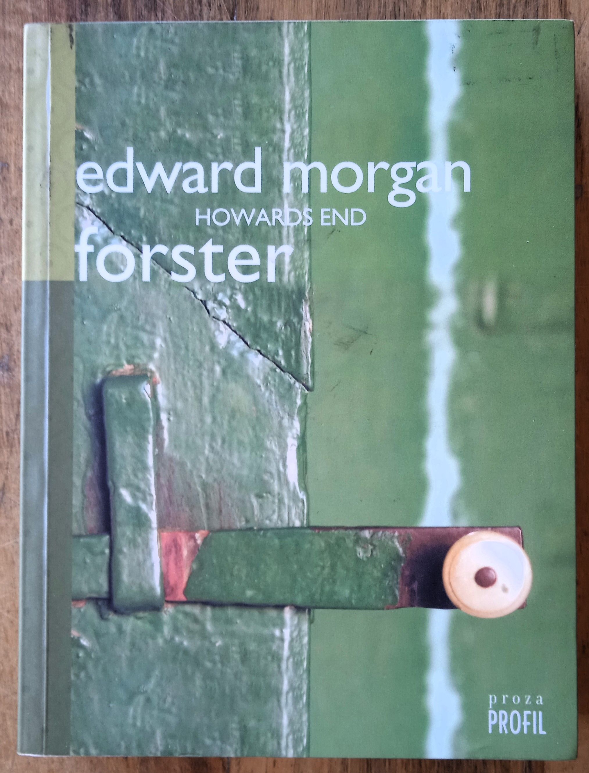 HOWARDS END Edward Morgan Forster - Sisak