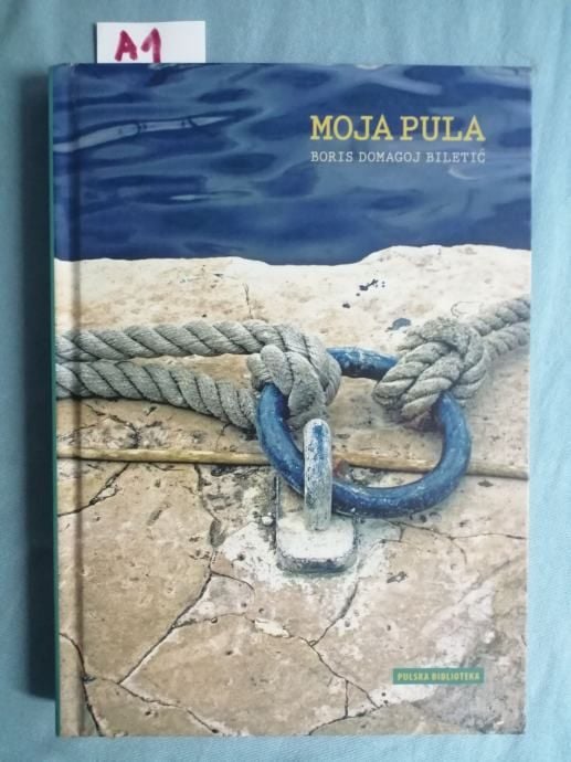 boris domagoj biletić – moja pula (b60) - slika 1