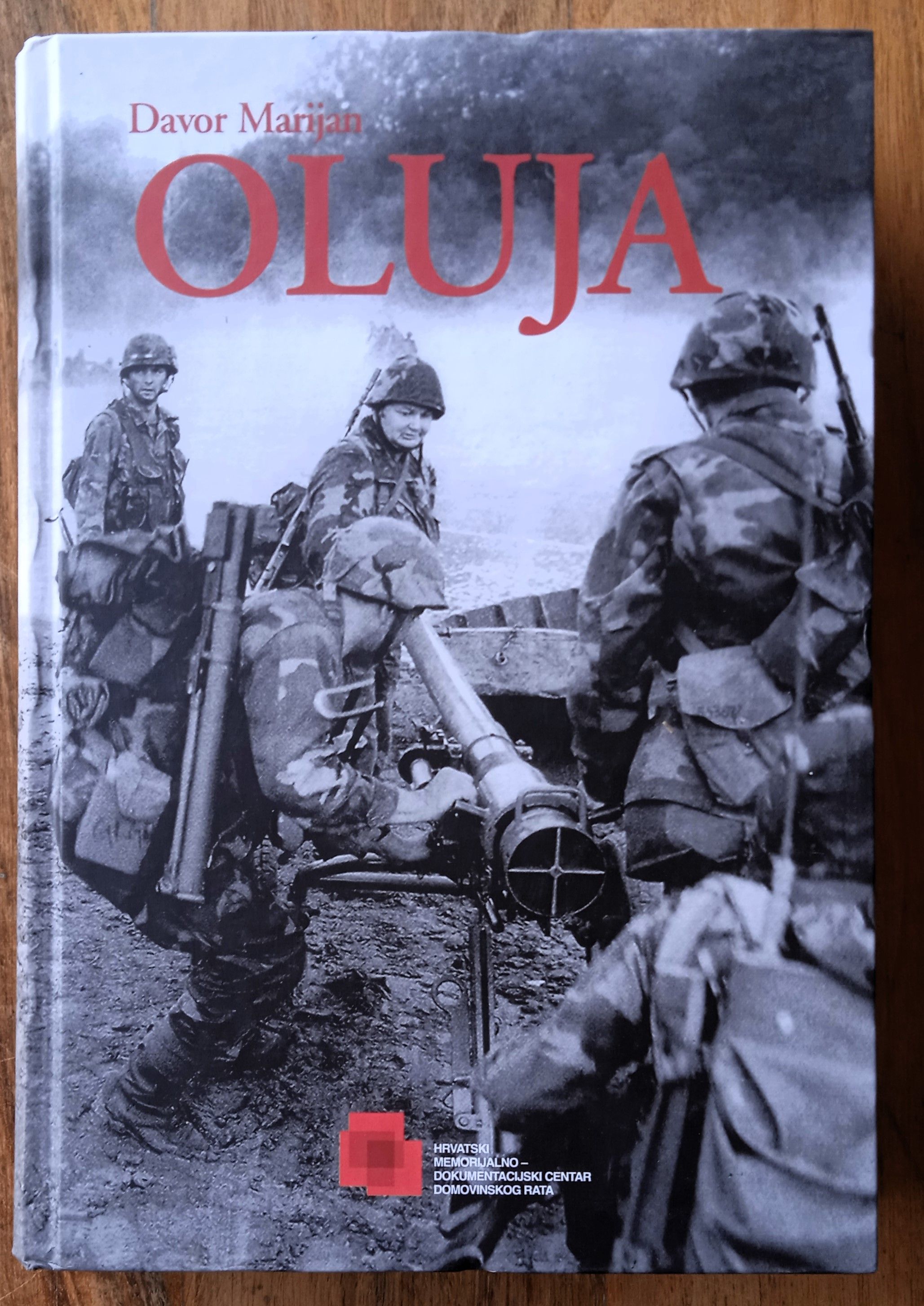 OLUJA Davor Marijan DOMOVINSKI RAT - Sisak