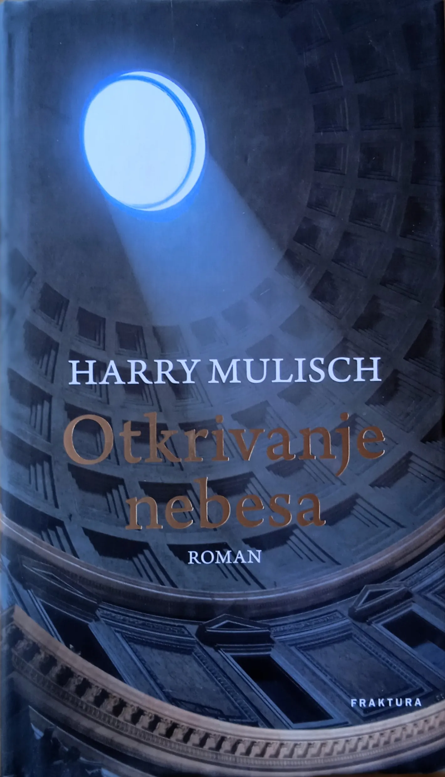 OTKRIVANJE NEBESA Harry Mulisch - Sisak