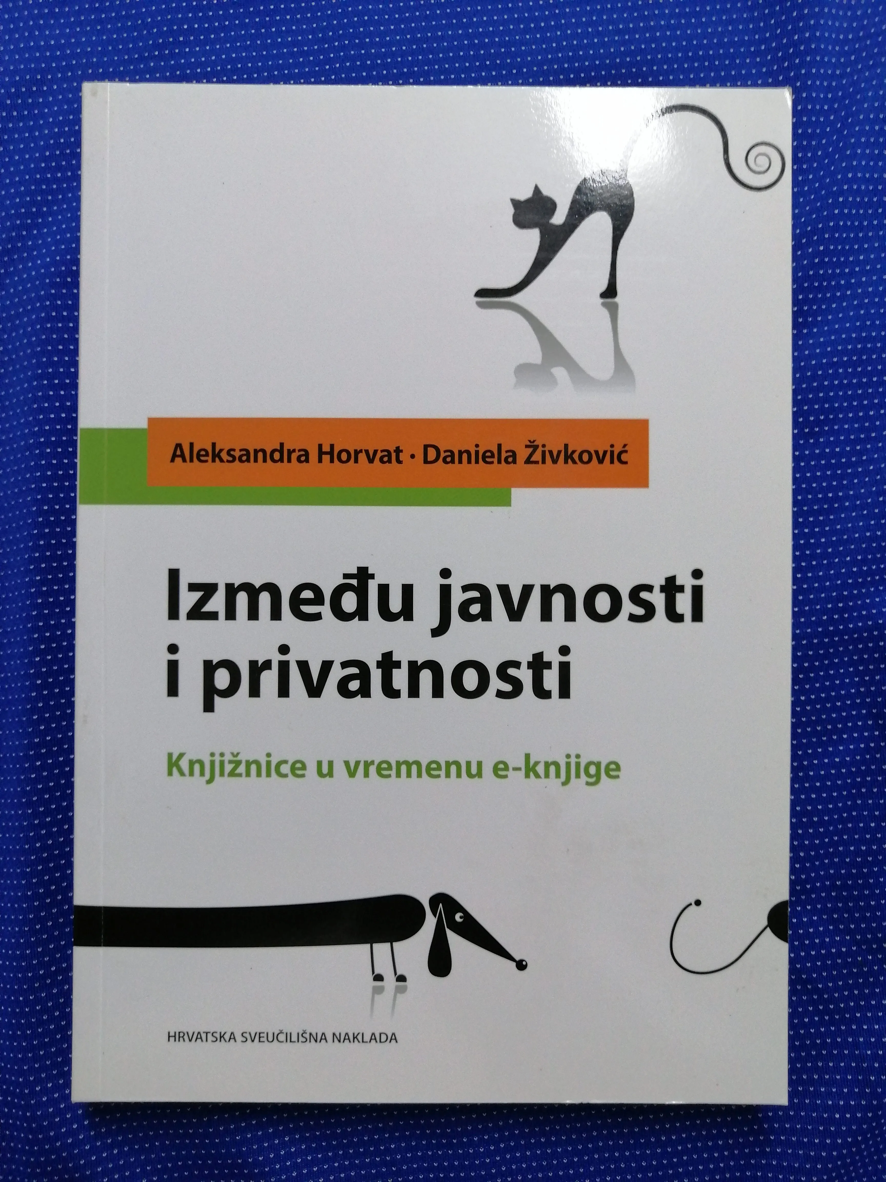 Aleksandra Horvat i dr. – Knjižnice u vremenu e-knjige - Zagreb