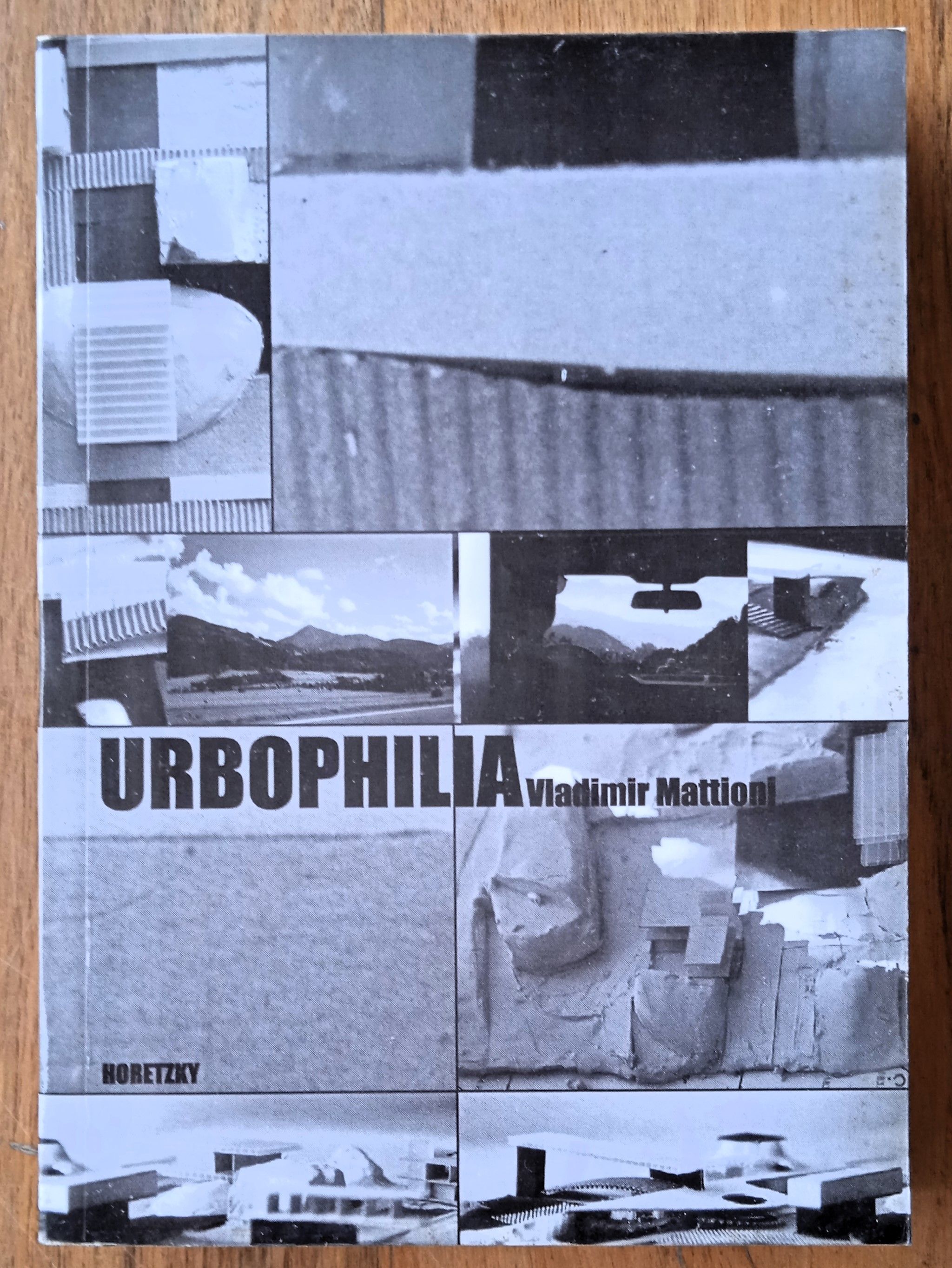 URBOPHILIA Vladimir Mattioni - Sisak