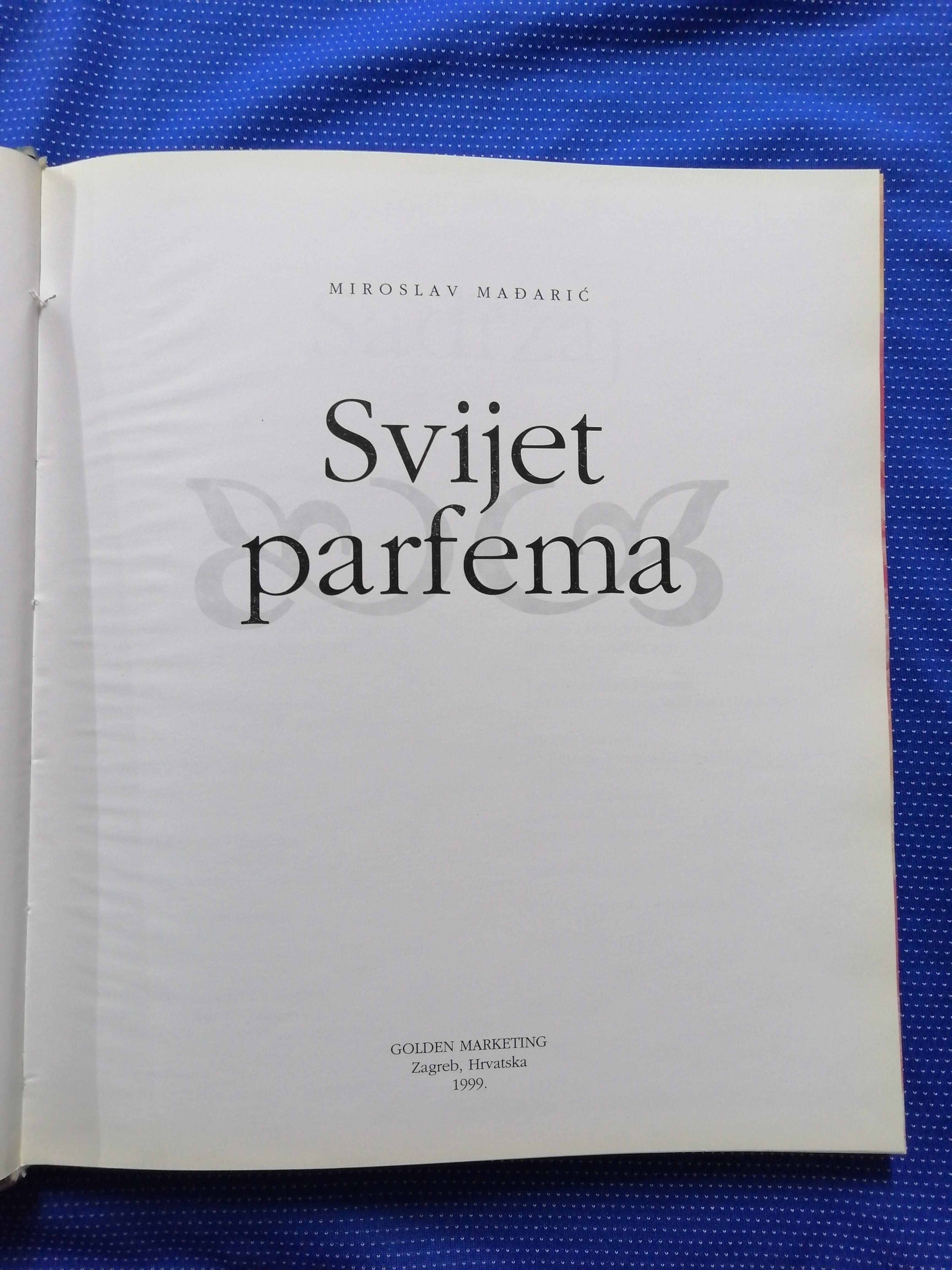 miroslav mađarić – svijet parfema - slika 2