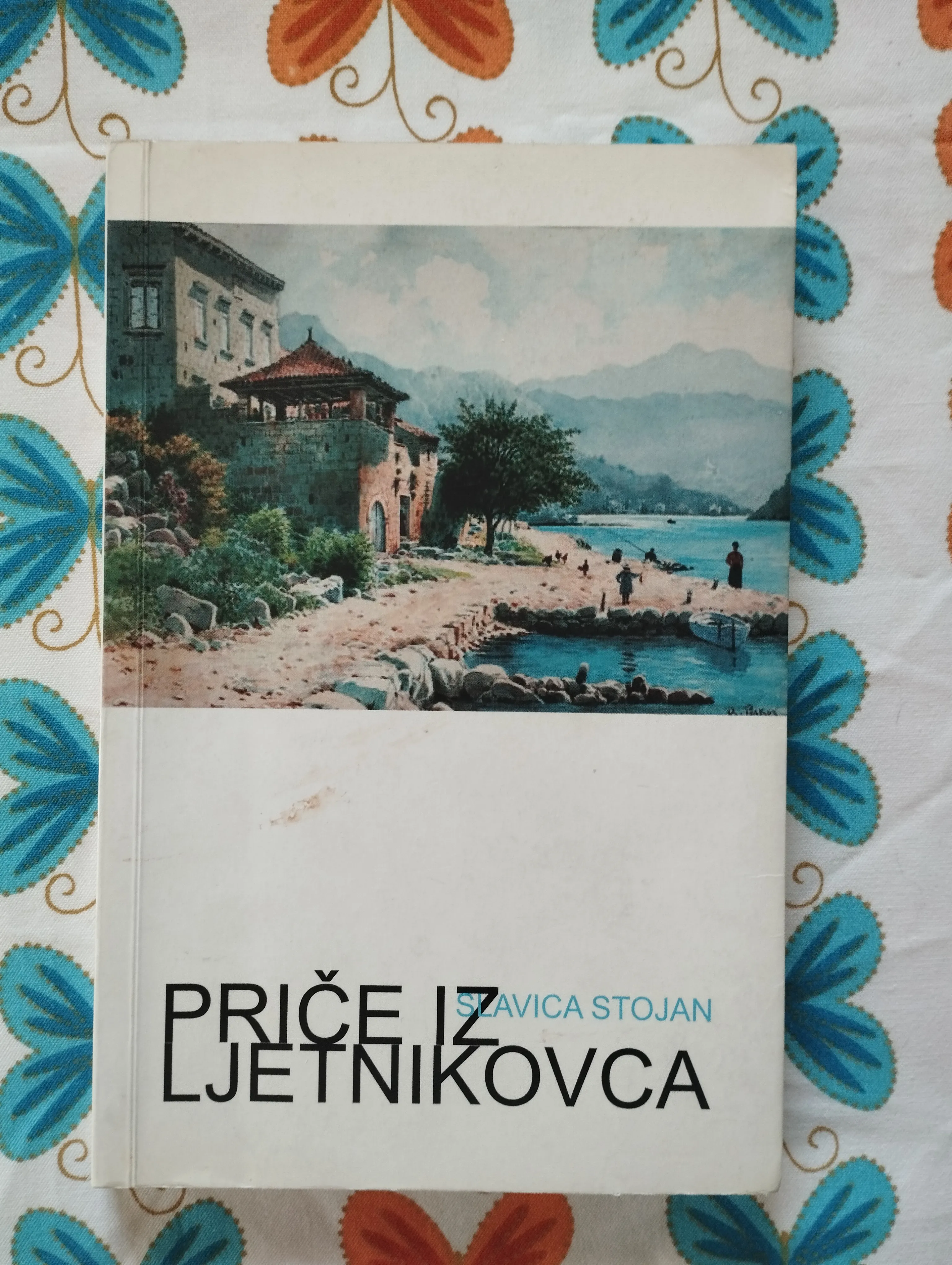 Slavica Stojan - Priče iz ljetnikovca - Samobor