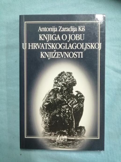 Antonija Zaradija Kiš – Knjiga o Jobu u hrvatskoglagoljskoj [B97] - Zagreb