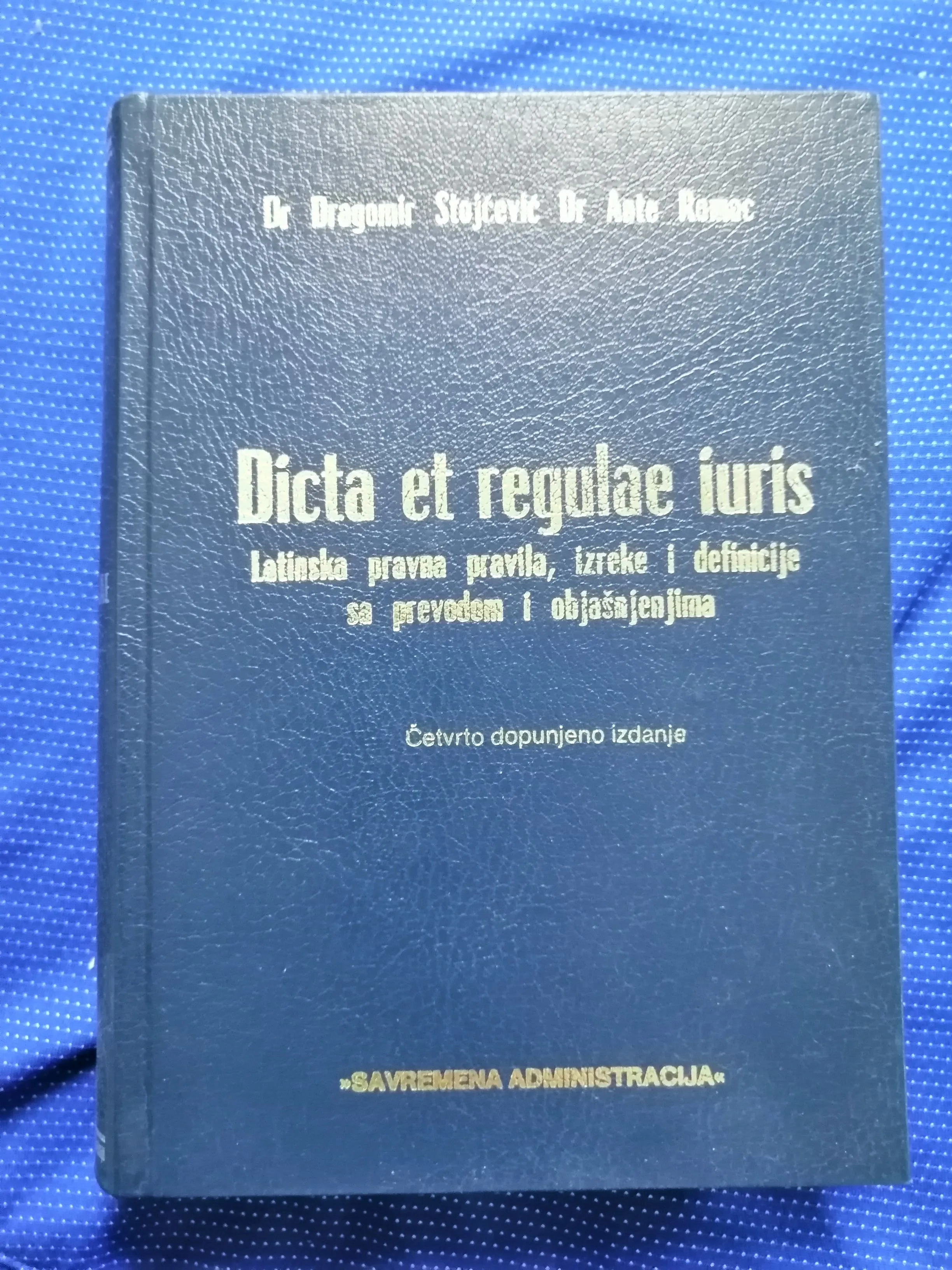 Dragomir Stojčevič i Ante Romac – Dicta et regulae iuris - Zagreb
