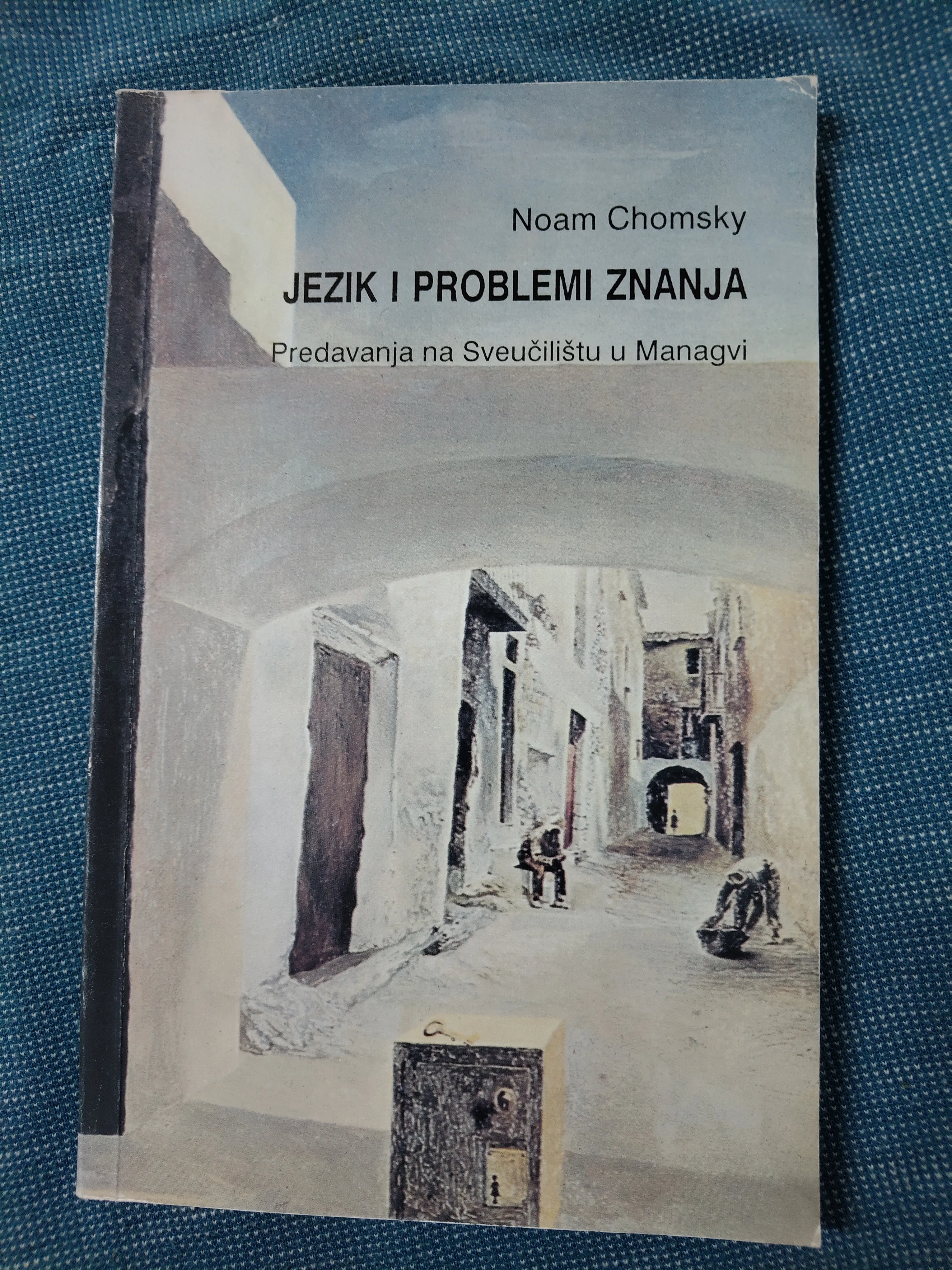 Noam Chomsky – Jezik i poblemi znanja - Zagreb