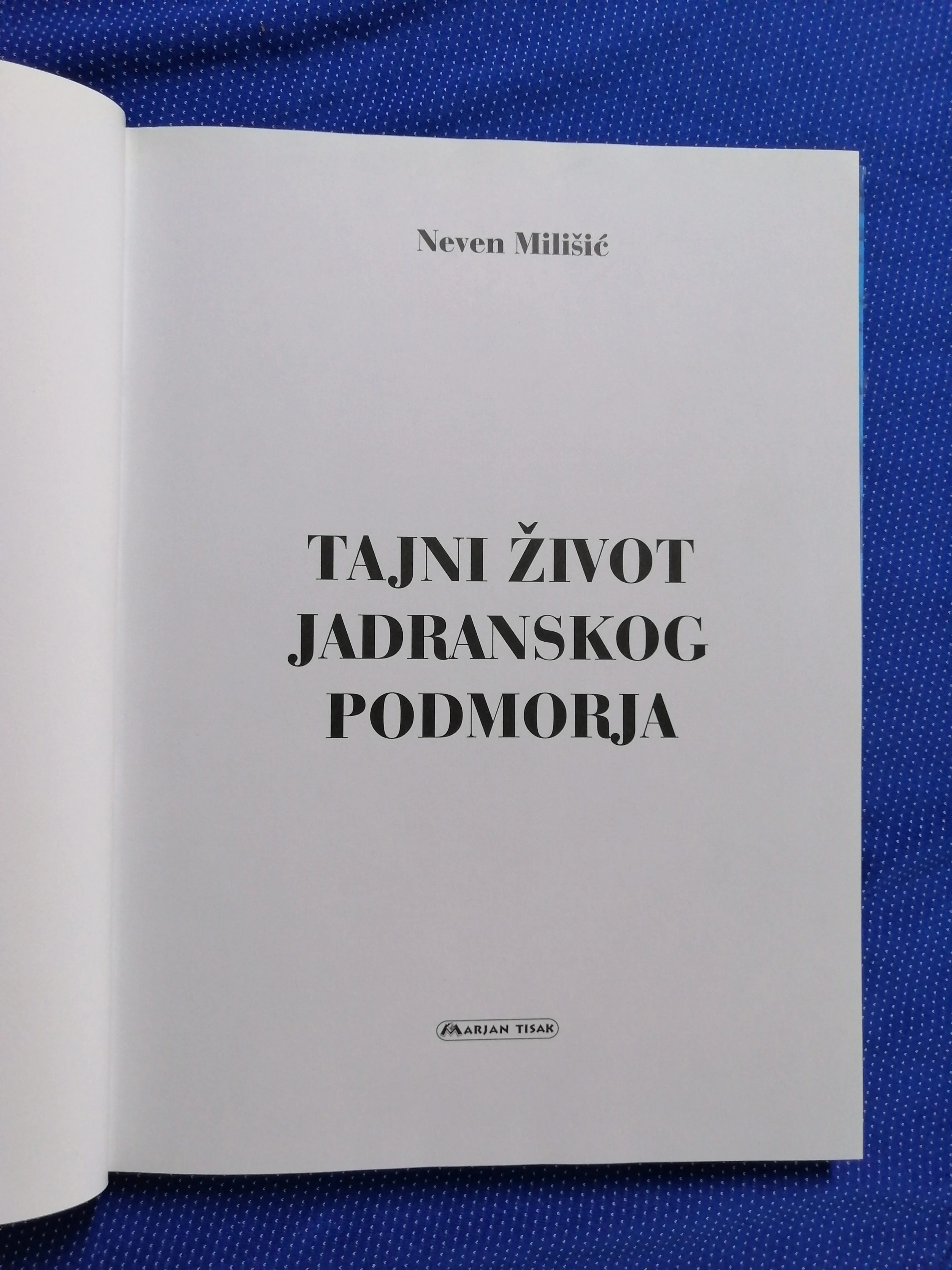 neven milišić – tajni život jadranskog podmorja - slika 2
