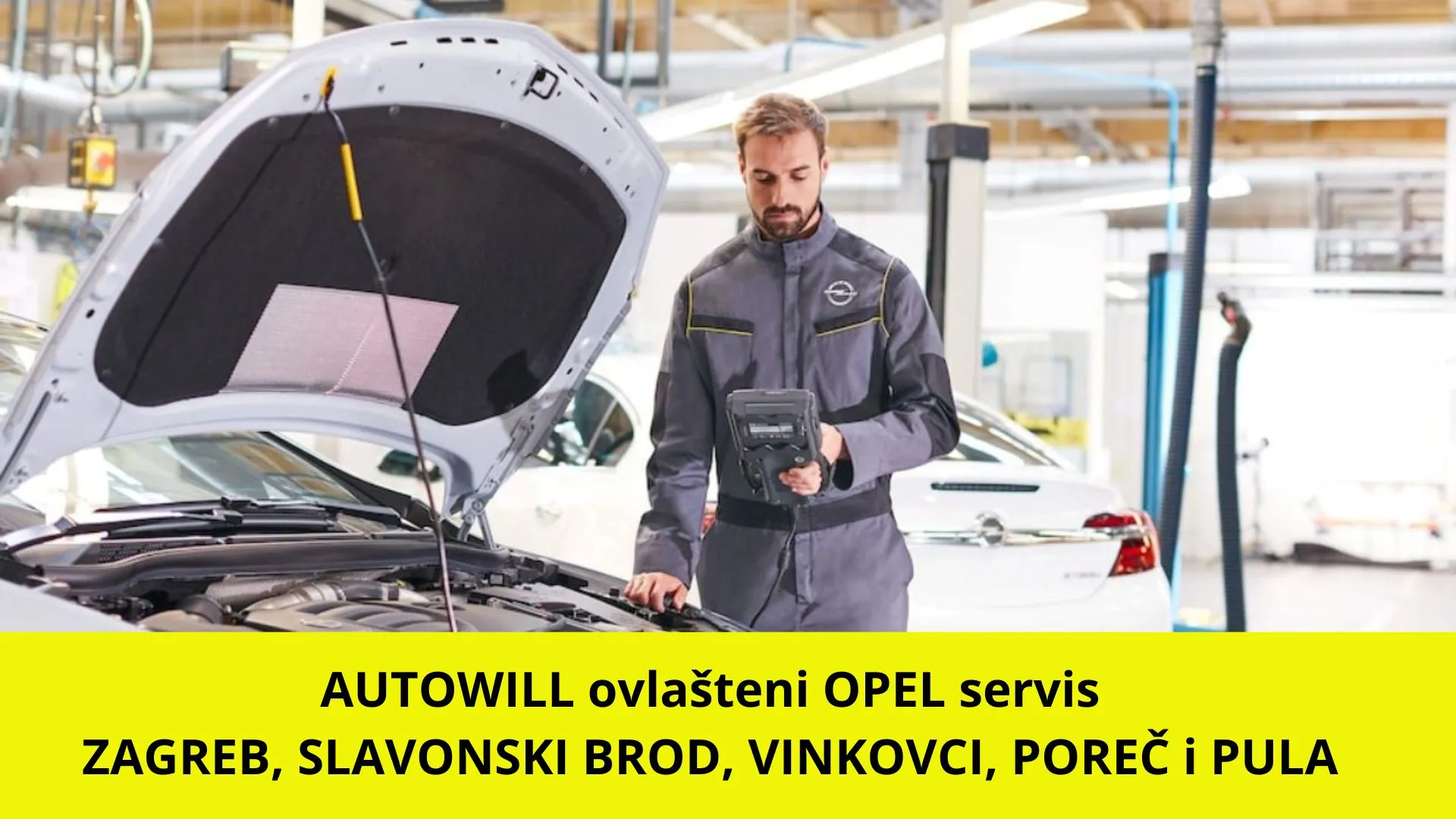 Ovlašteni Opel Servisni Partner - Autowill - Zagreb