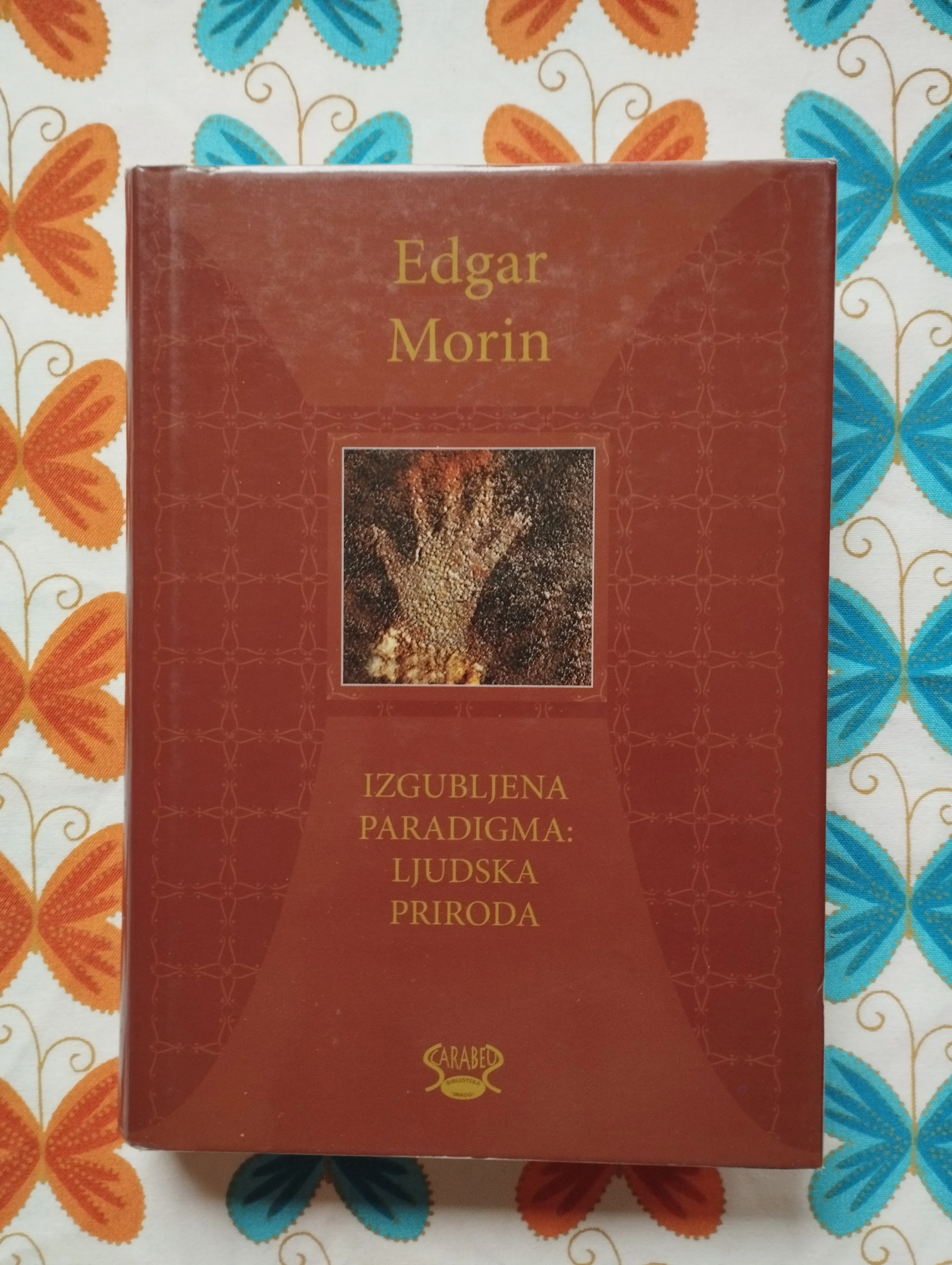 Edgar Morin - Izgubljena paradigma: ljudska priroda - Samobor