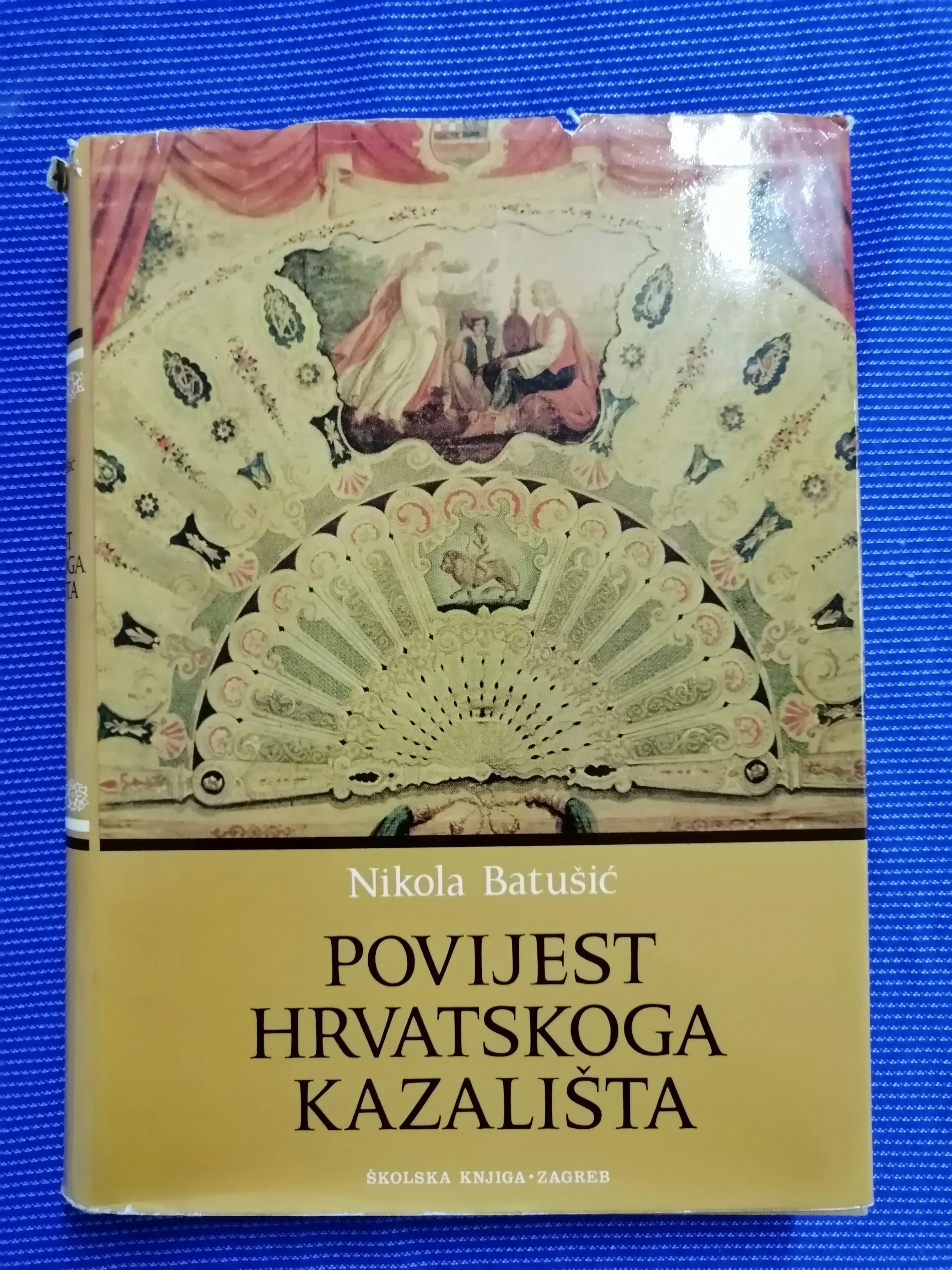 Nikola Batušić – Povijest hrvatskoga kazališta - Zagreb