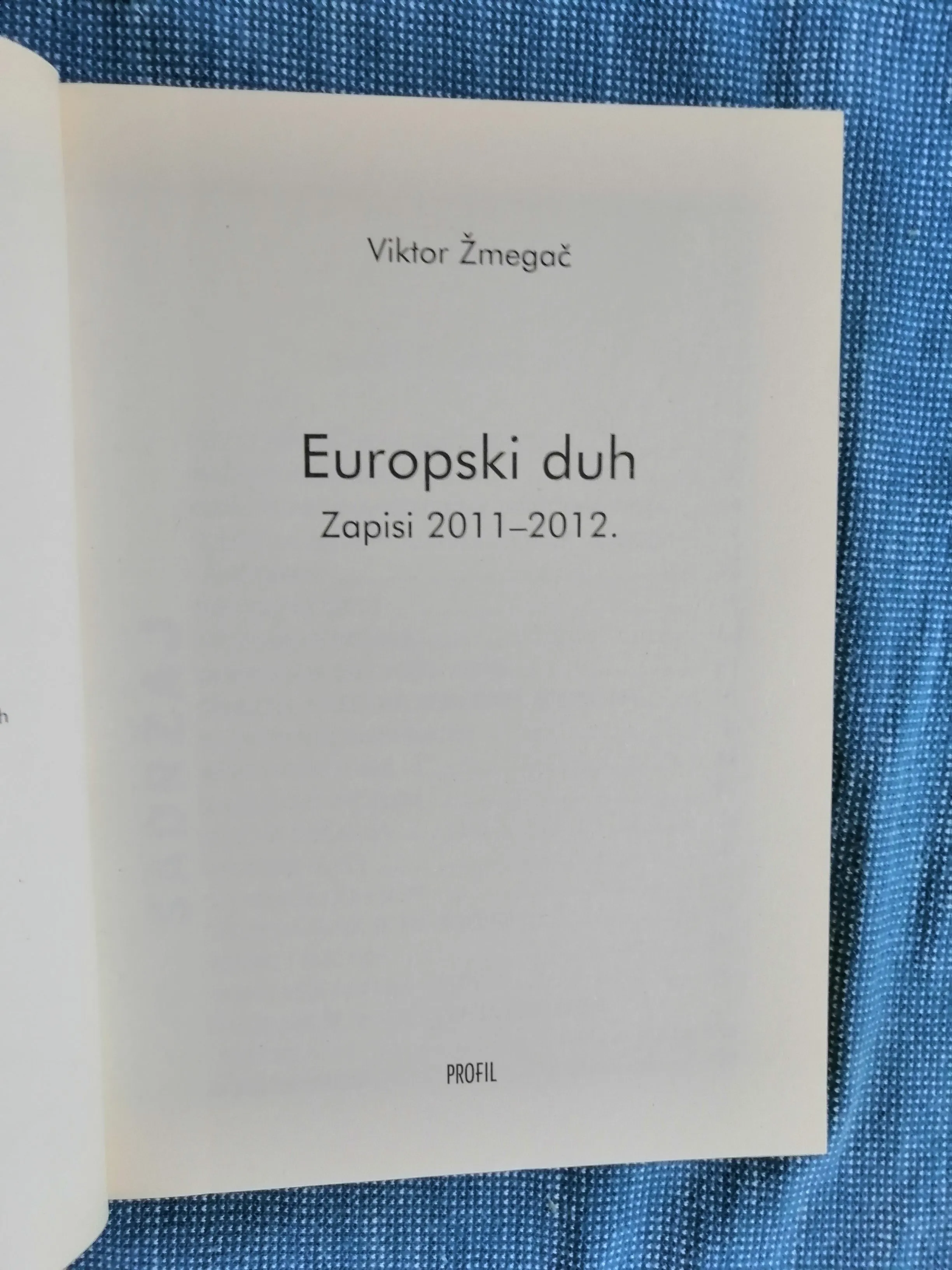 viktor žmegač – europski duh : zapisi 2001-2012. - slika 2