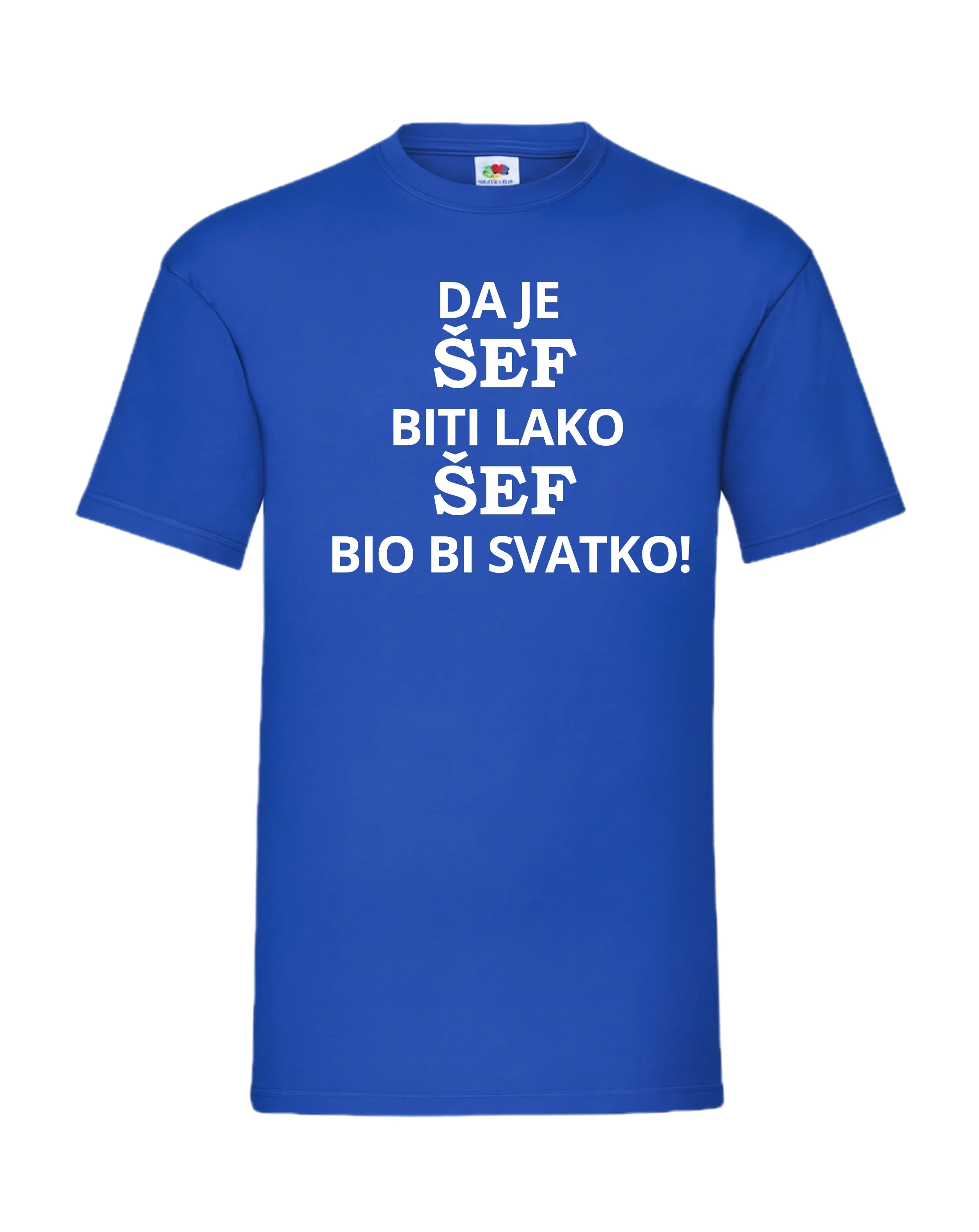 Majica da je šef biti lako - Otočac