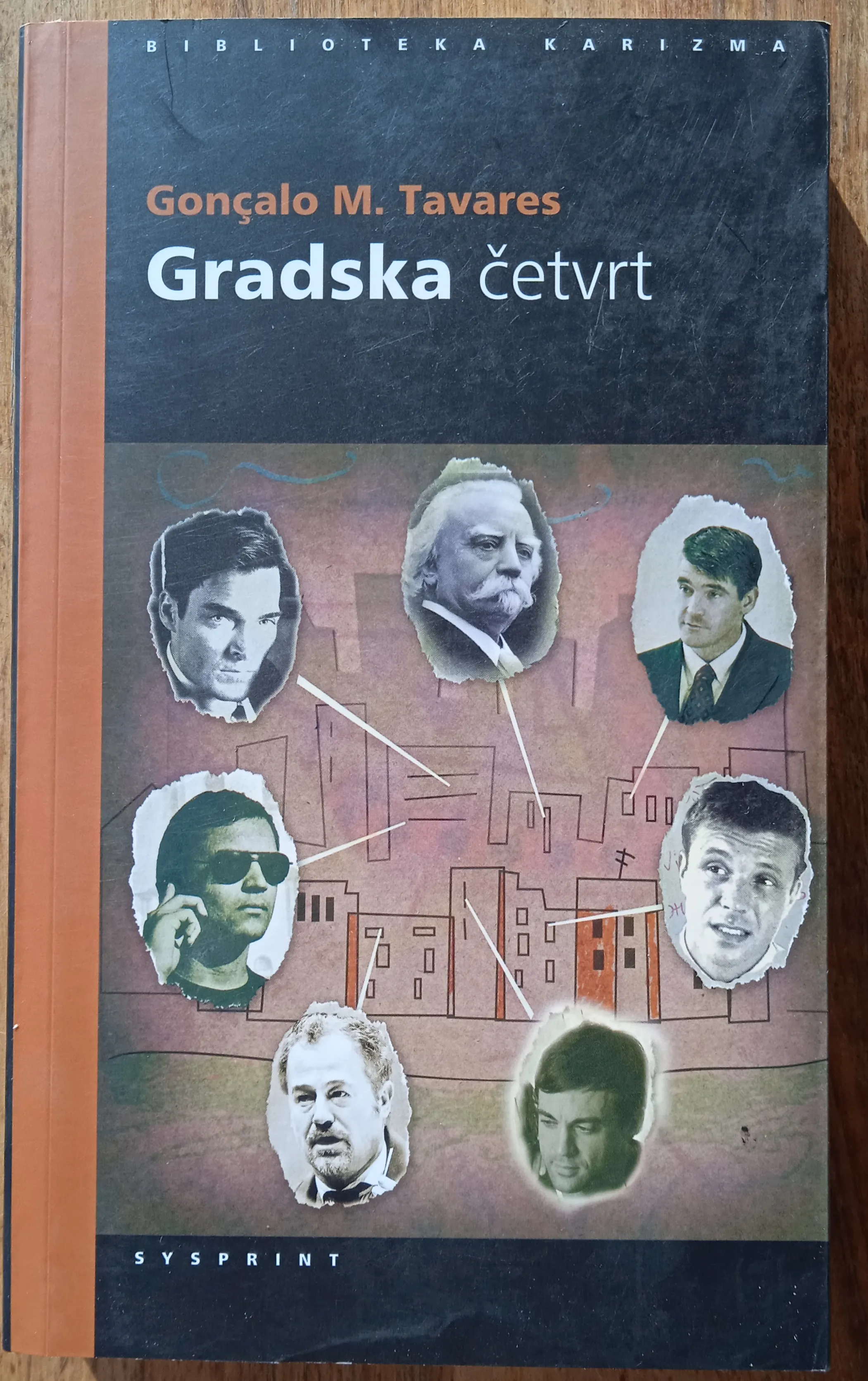 GRADSKA ČETVRT Goncalo M Tavares - Sisak