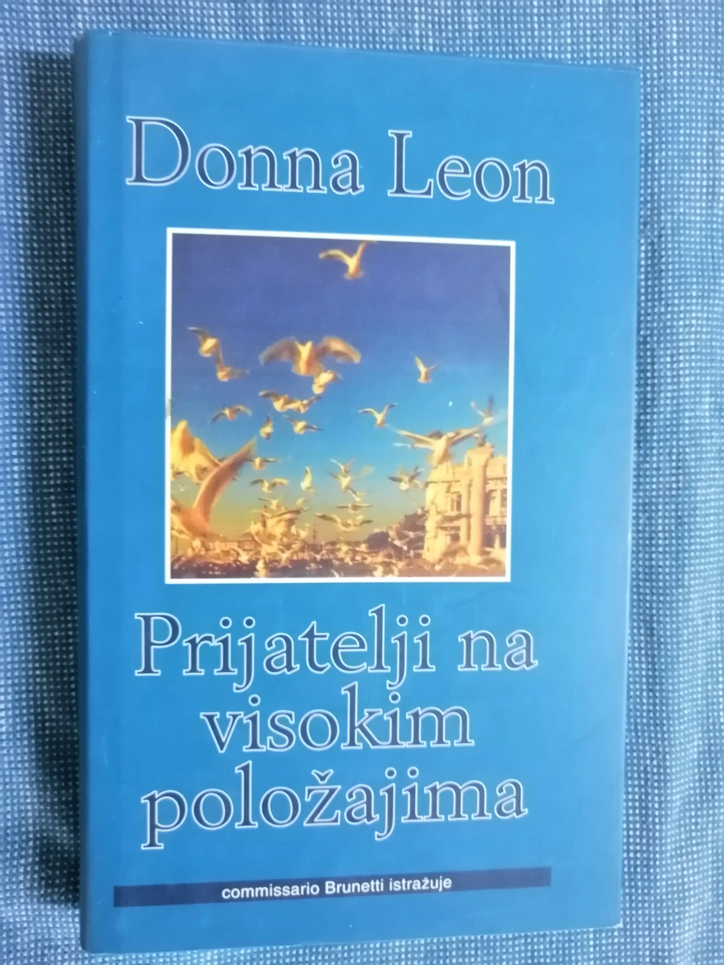 Donna Leon – Prijatelji na visokim položajima [B121] - Zagreb