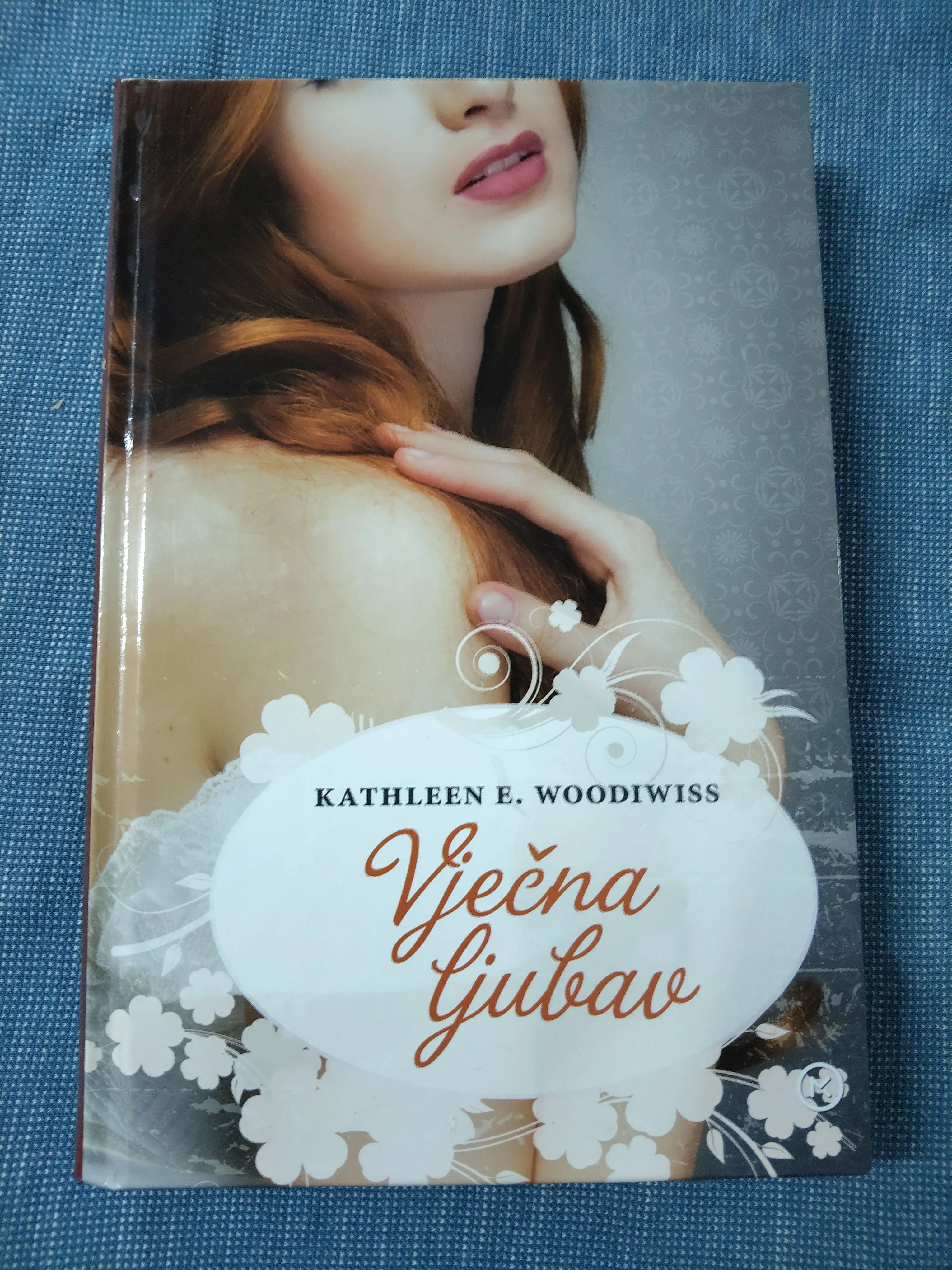 Kathleen E. Woodiwiss – Vječna ljubav - Zagreb