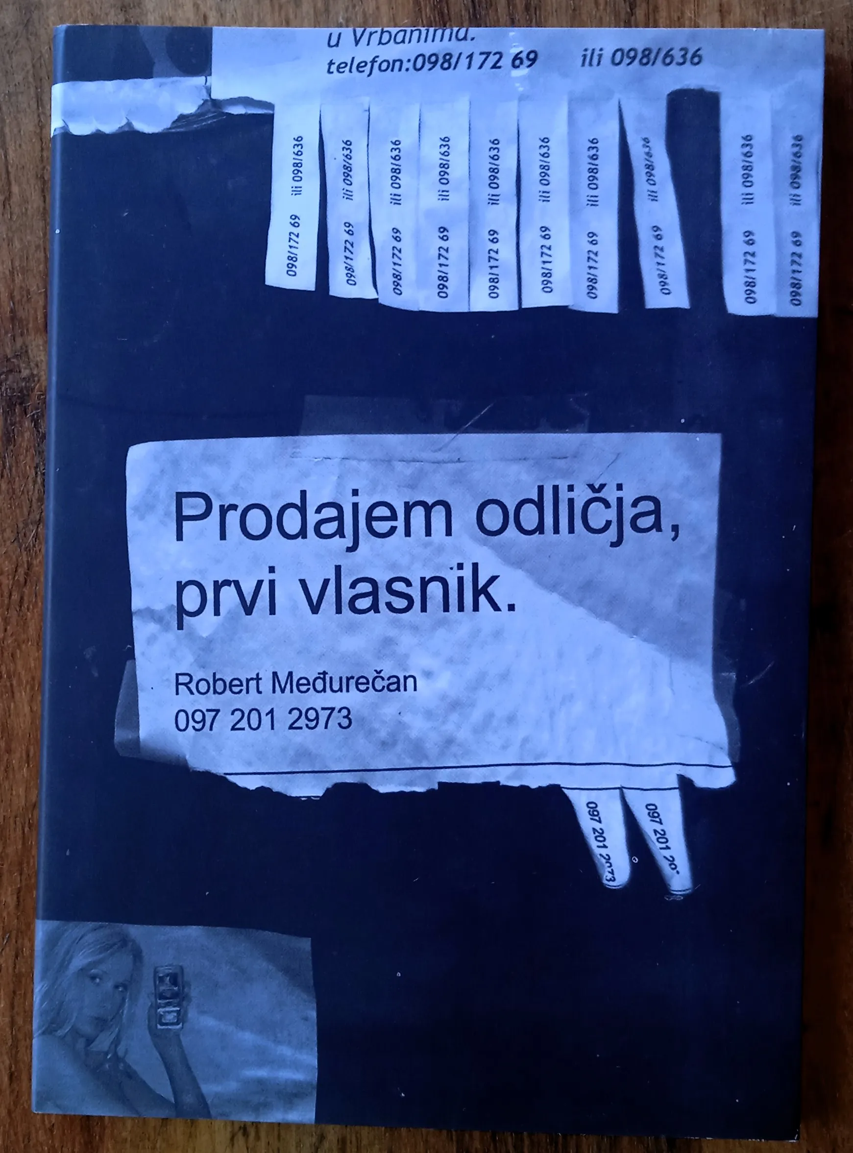 PRODAJEM ODLIČJA, PRVI VLASNIK Robert Međurečan - Sisak