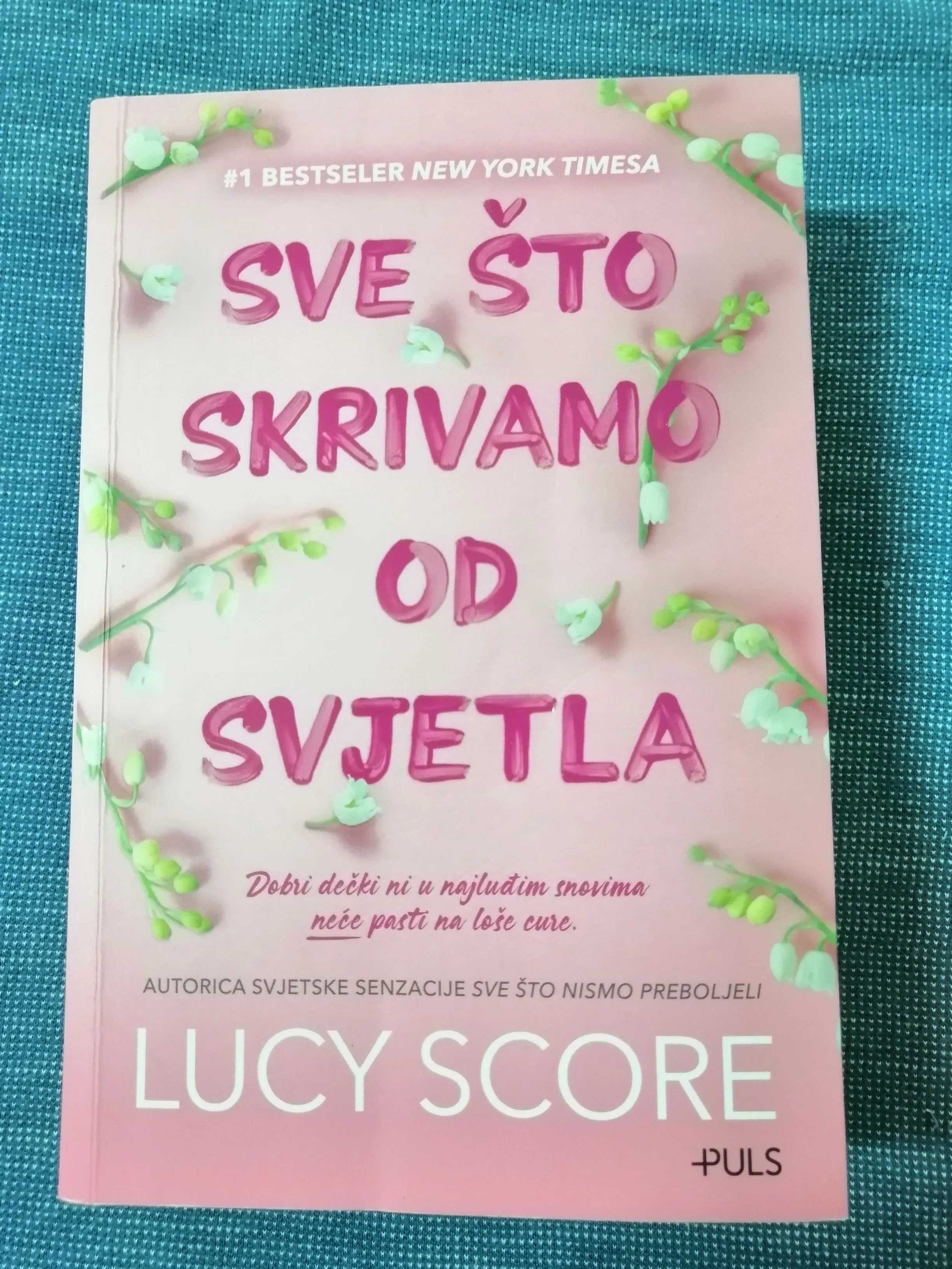 Lucy Score – Sve što skrivamo od svjetla - Zagreb