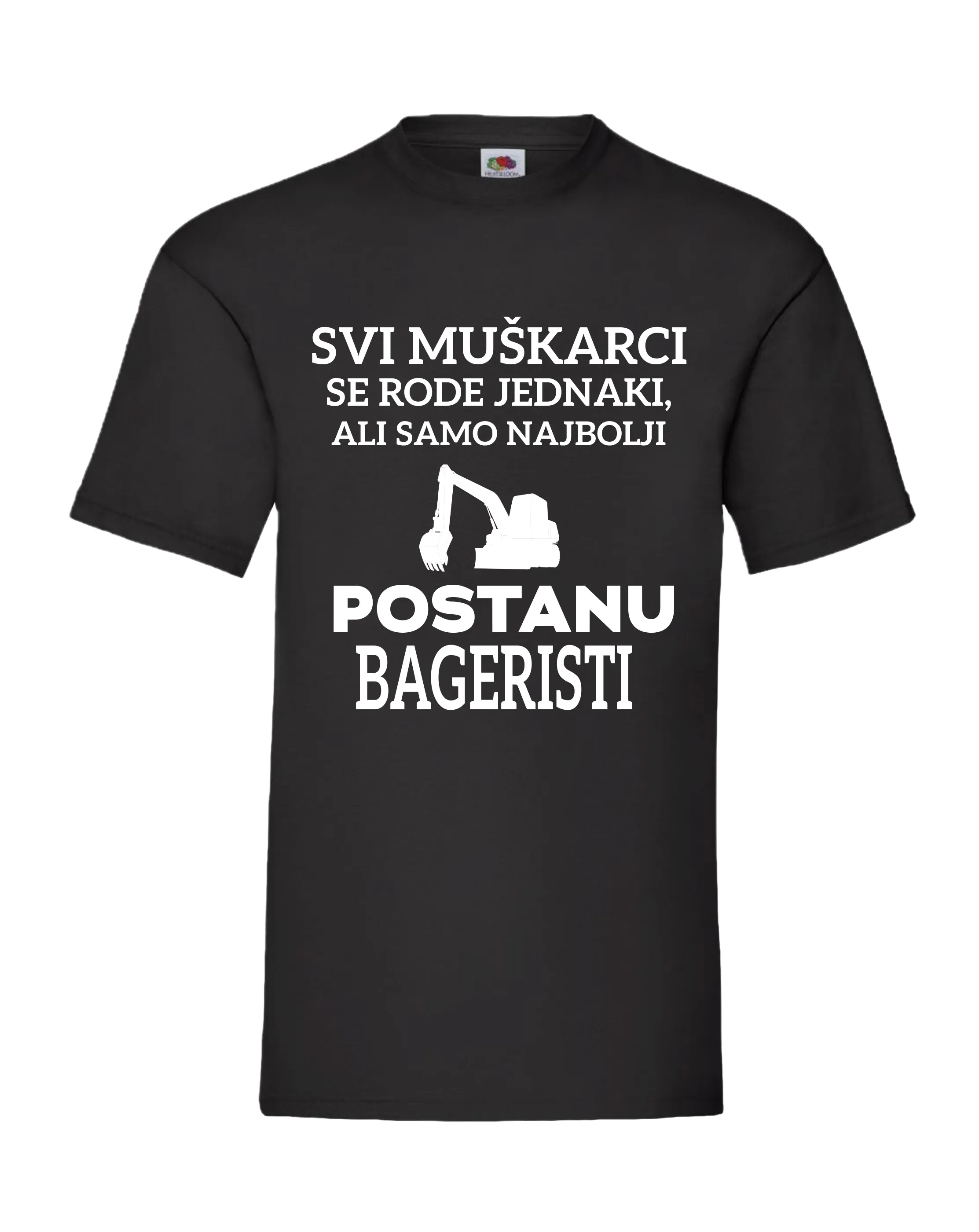 Majica svi muškarci se rode jednaki (bagerist) - Otočac
