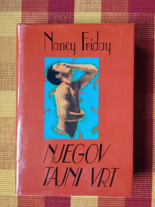 Nancy Friday - Njegov tajni vrt - Samobor