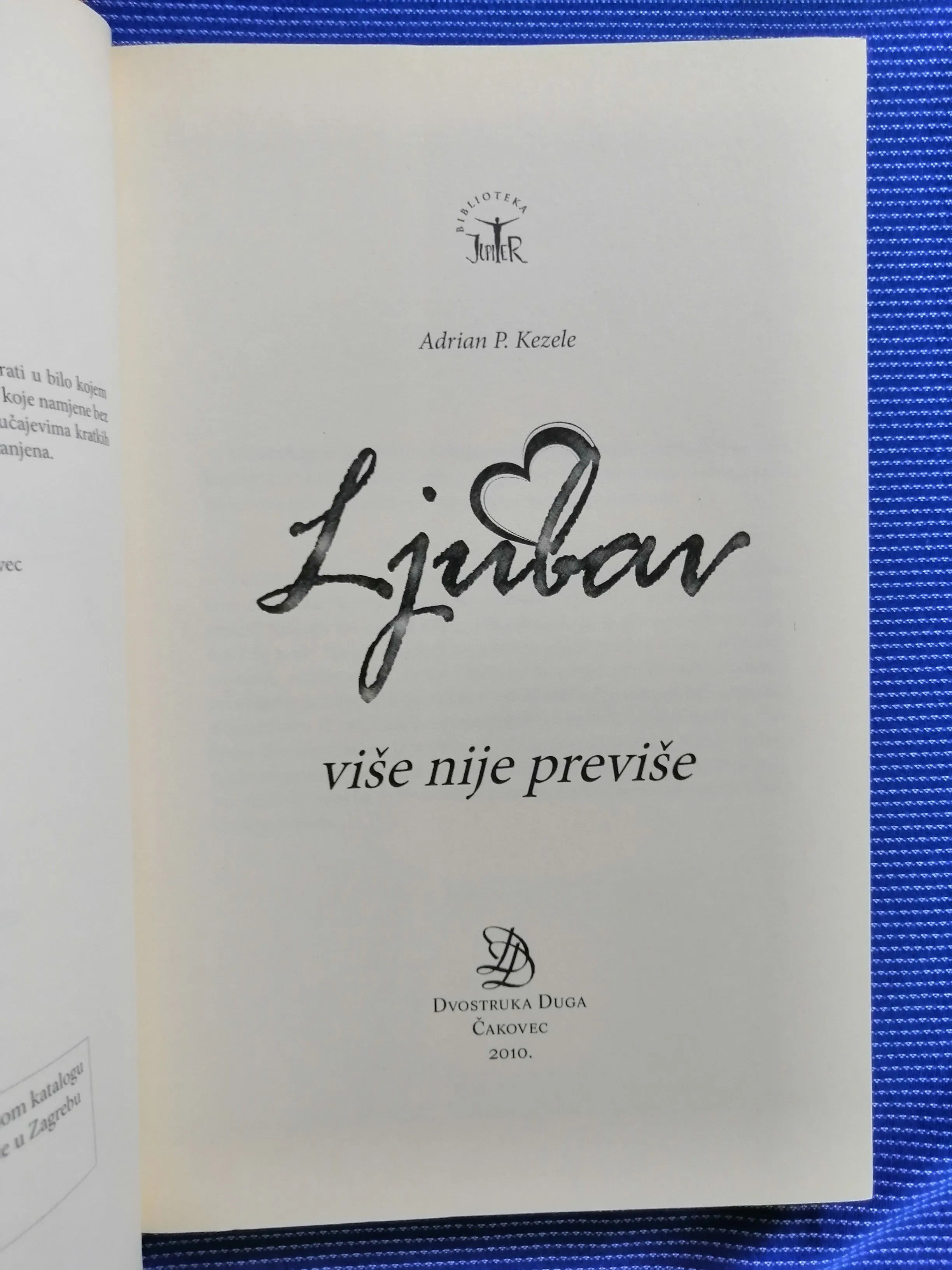 adrian p. kezele – ljubav : više nije previše - slika 2