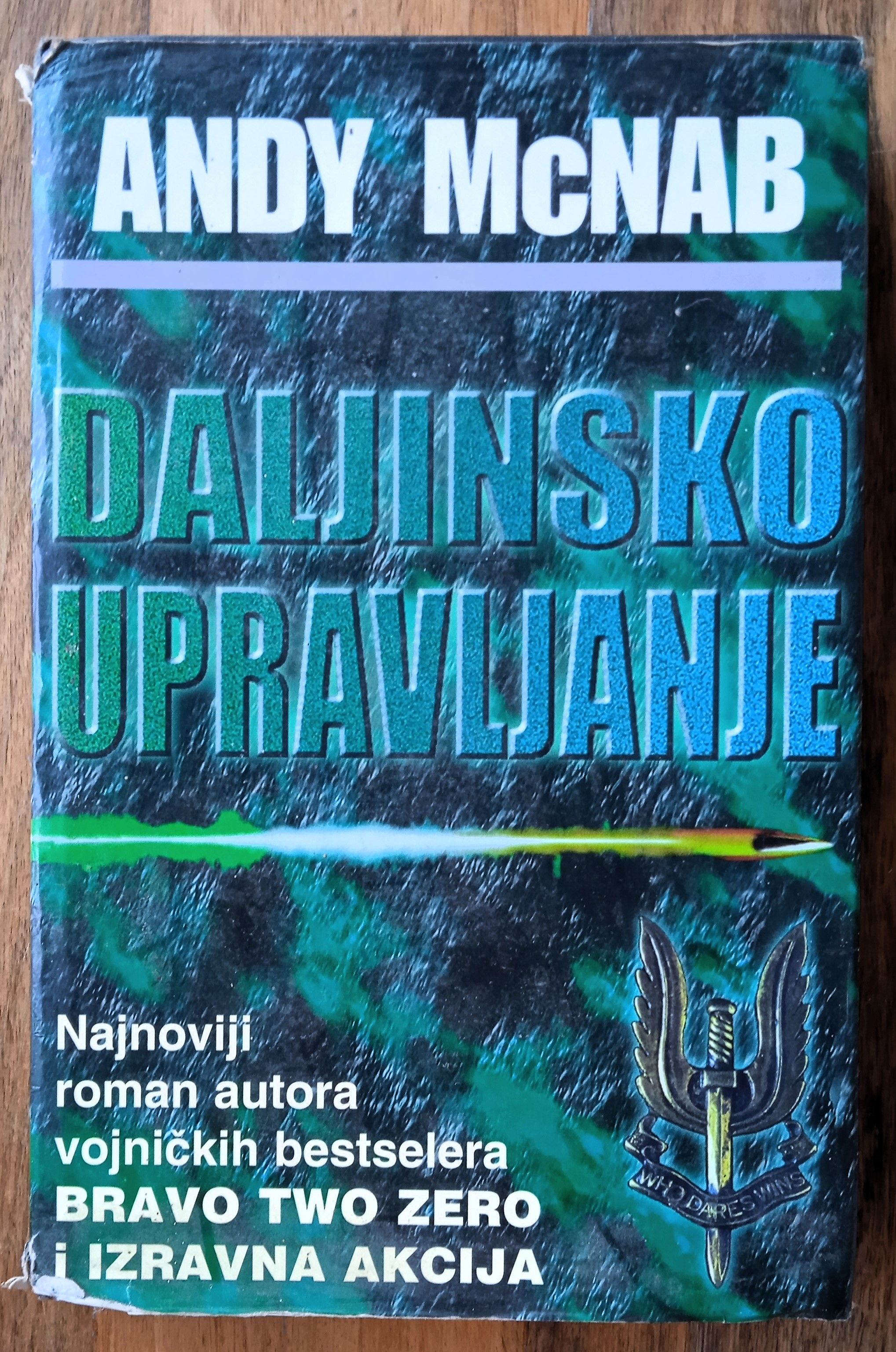 DALJINSKO UPRAVLJANJE Andy McNab - Zagreb