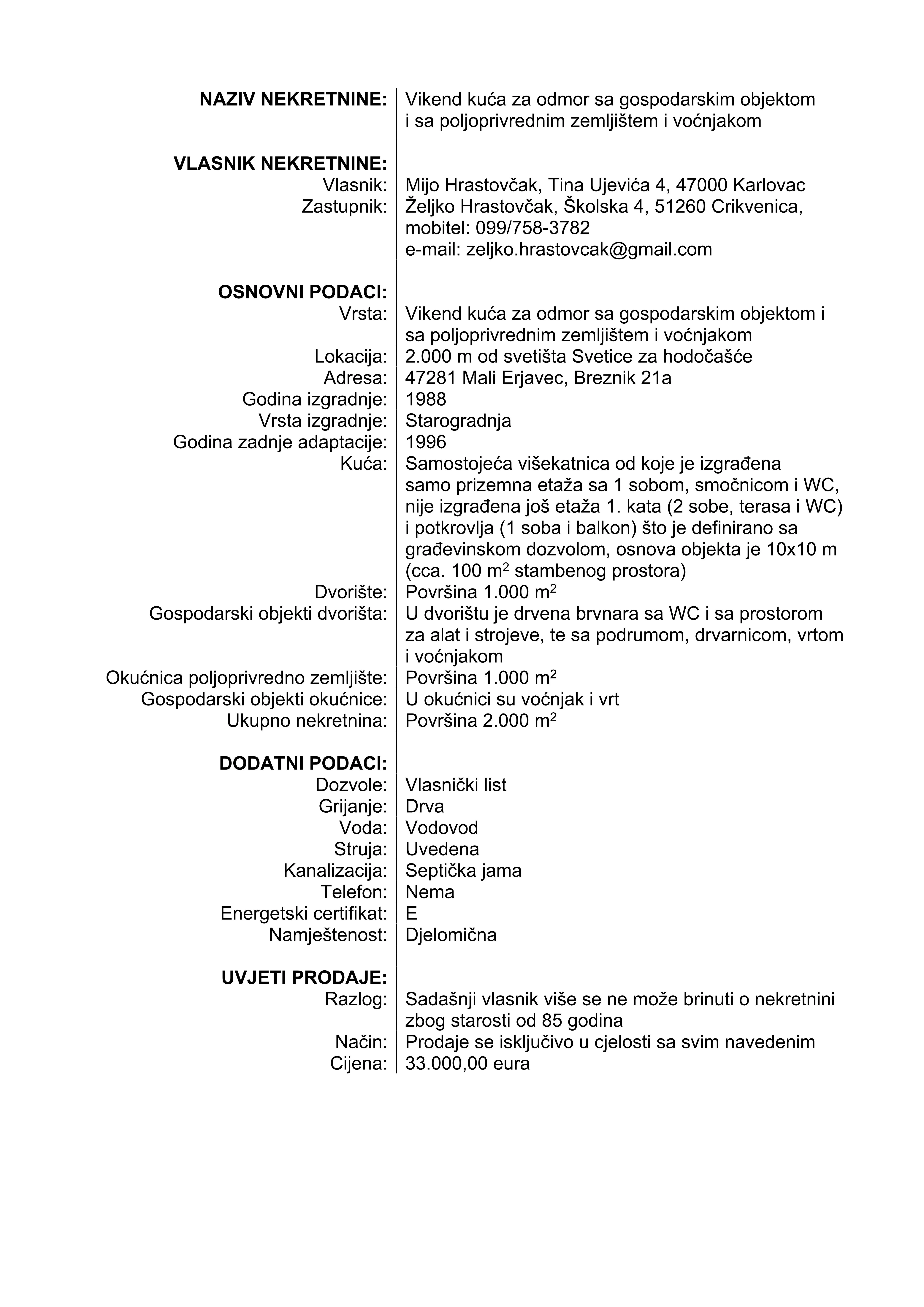 vikend kuća za odmor - slika 2