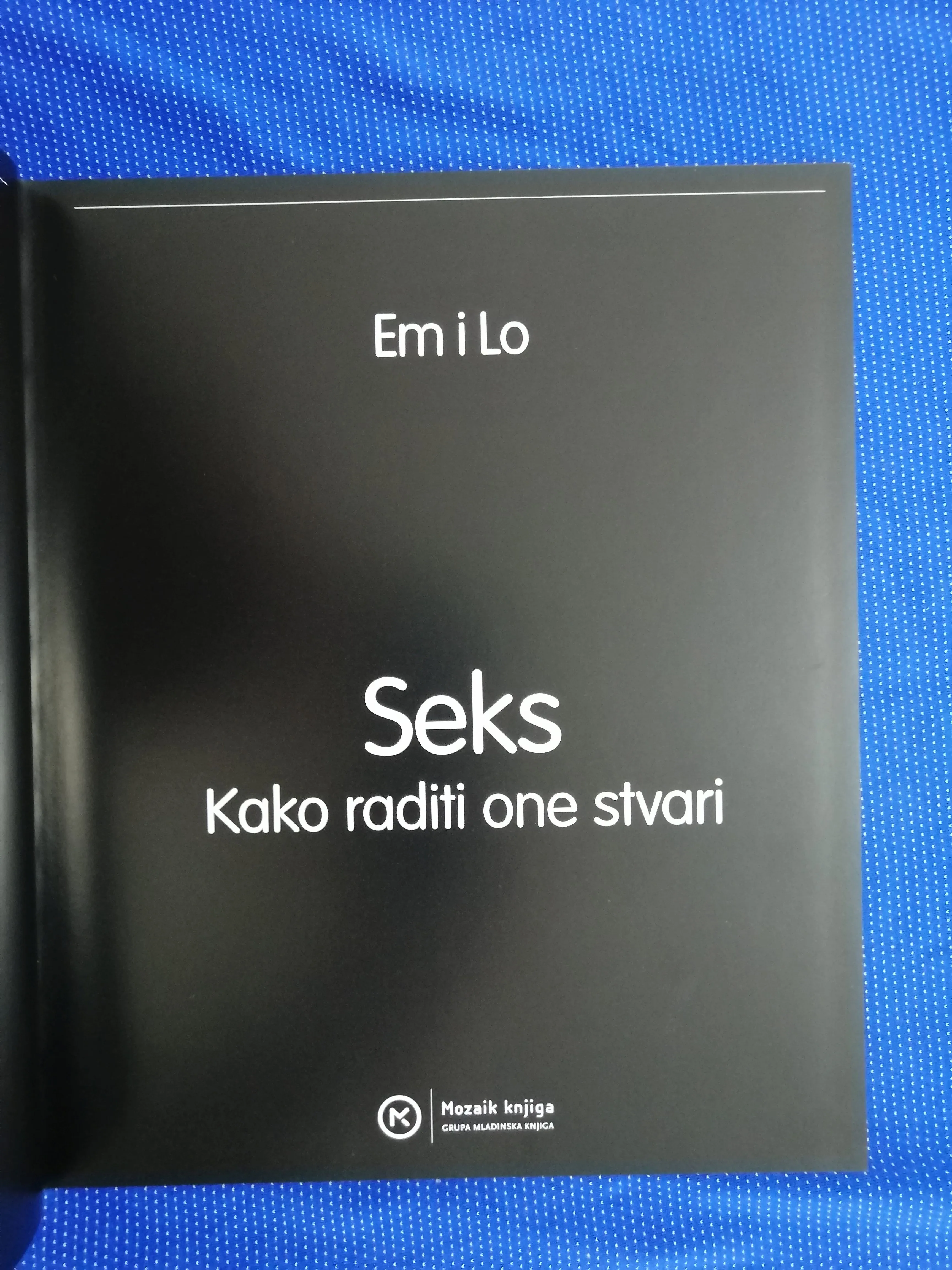 em i lo – seks : kako raditi one stvari - slika 2