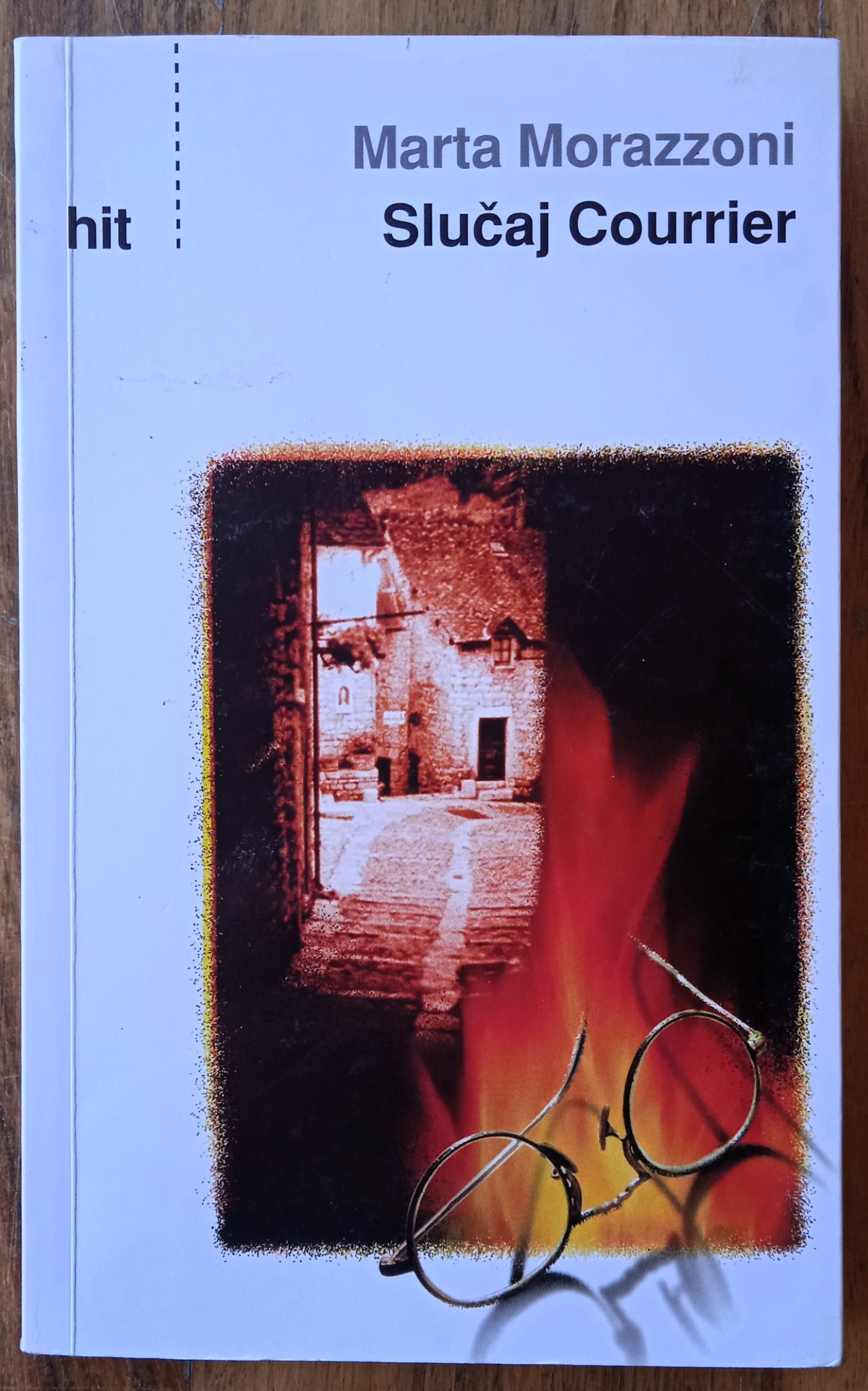 SLUČAJ COURRIER Marta Morazzoni HIT ZAgreb 1997 - Sisak