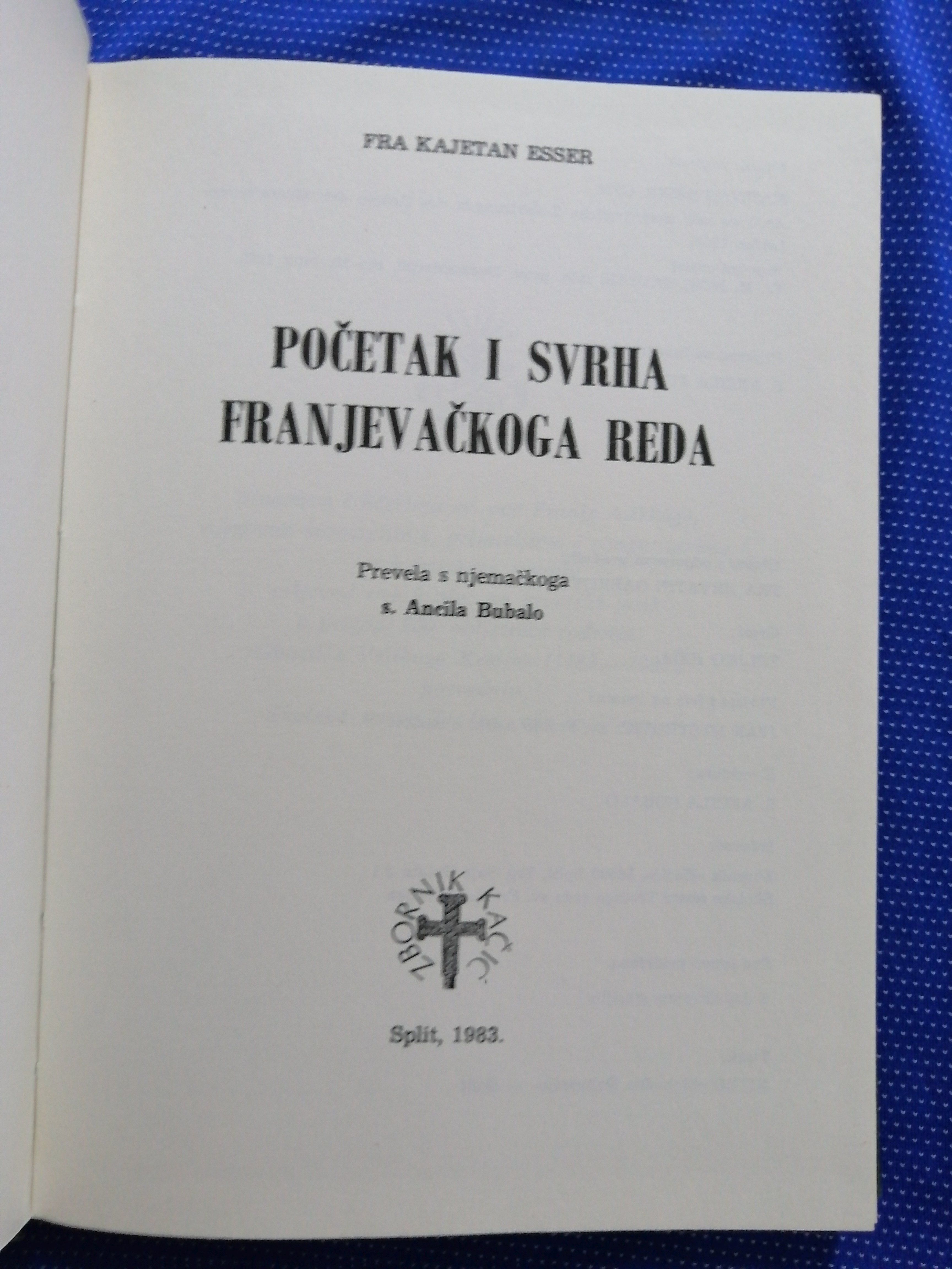 fra kajetan esser – početak i svrha franjevačkoga reda - slika 2