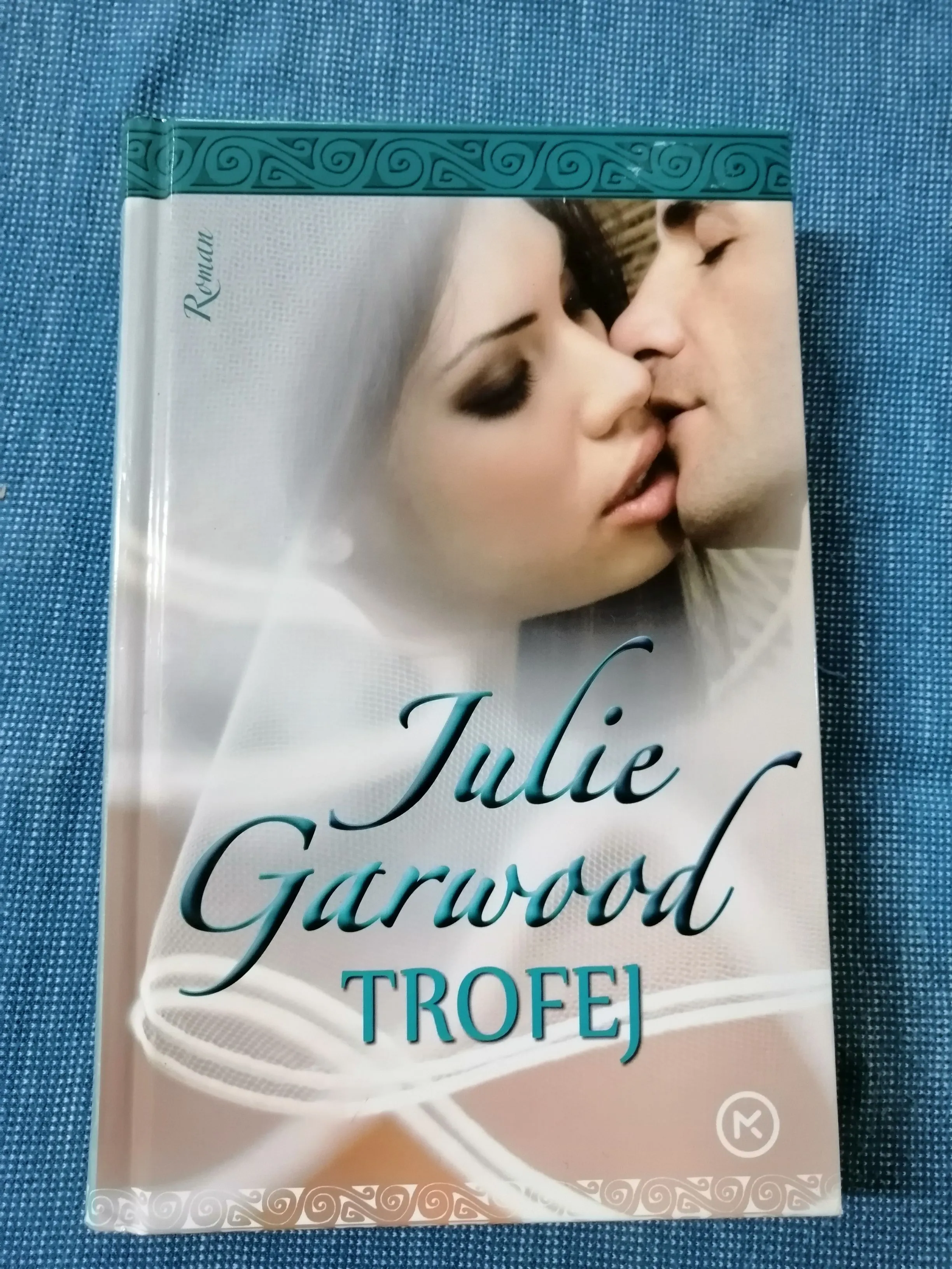 Julie Garwood – Trofej - Zagreb