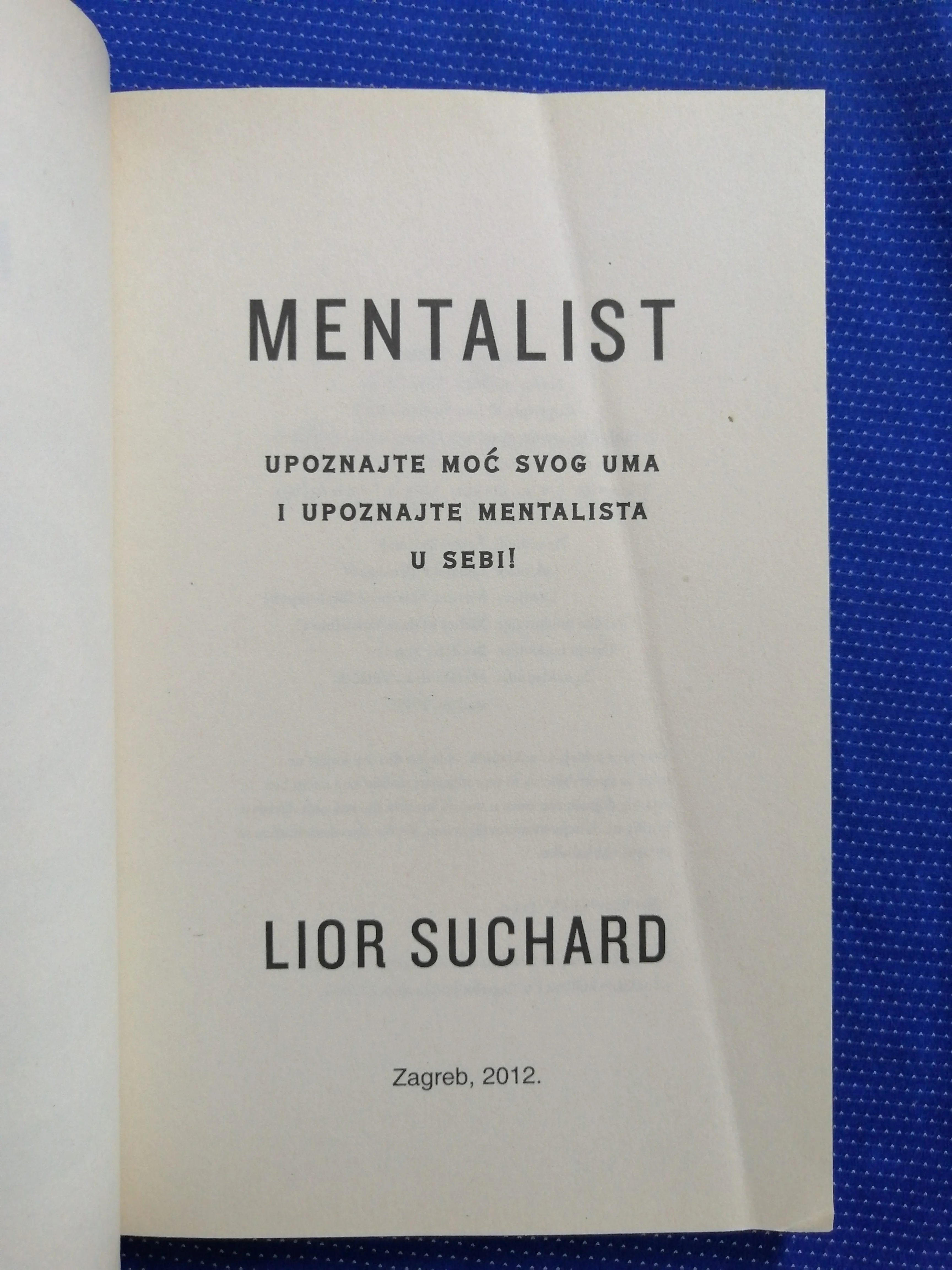 lior suchard – mentalist : upoznajte moć svog uma - slika 2