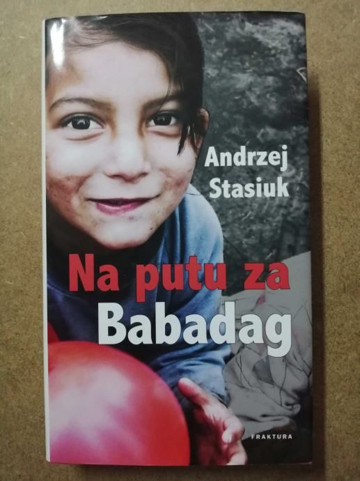 Andrzej Stasiuk – Na putu za Babadag [B97] - Zagreb