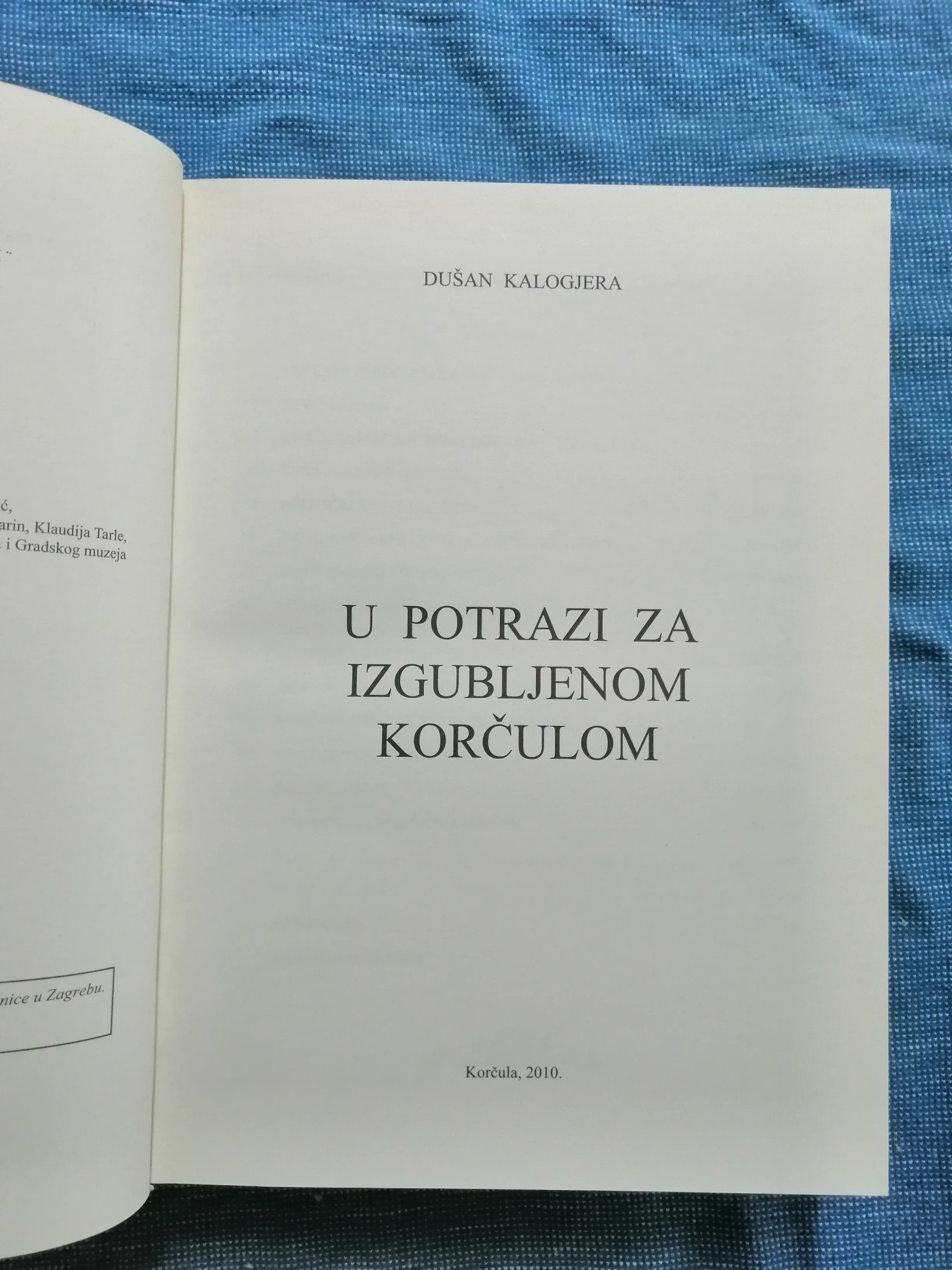 dušan kalogjera – u potrazi za izgubljenom korčulom - slika 2