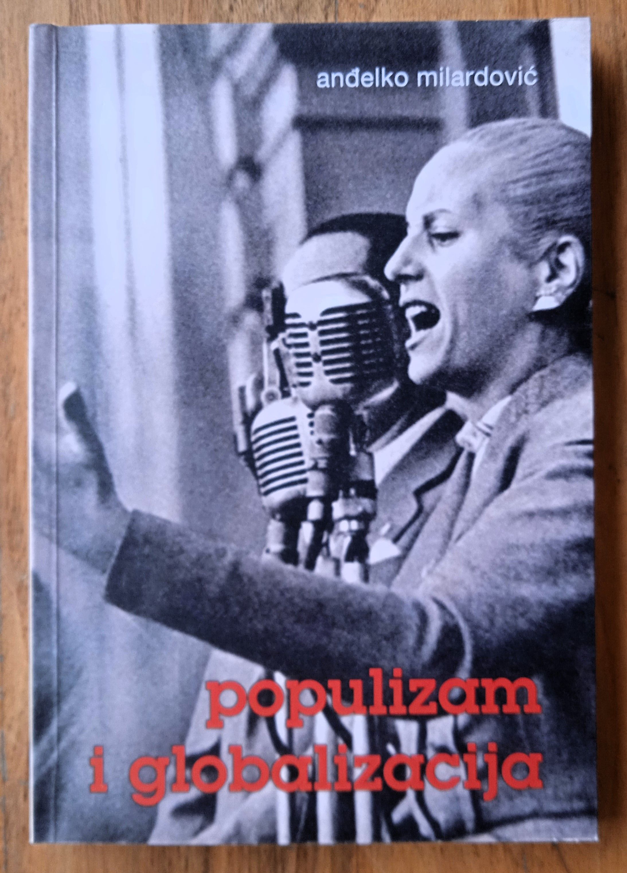 POPULIZAM I GLOBALIZACIJA Anđelko Milardović - Sisak