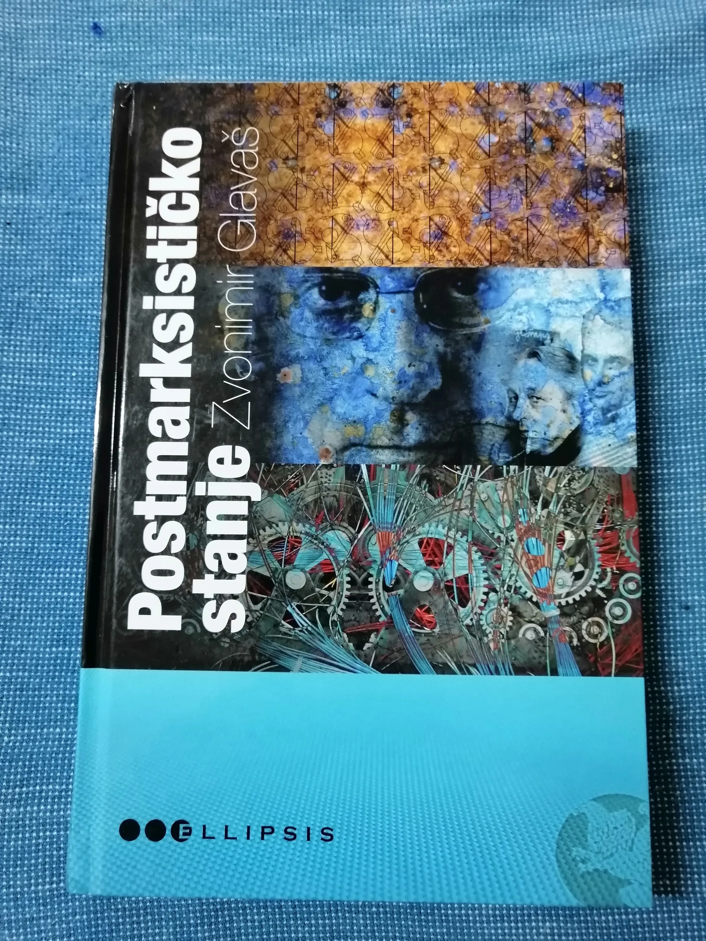 Zvonimir Glavaš – Postmarksističko stanje - Zagreb