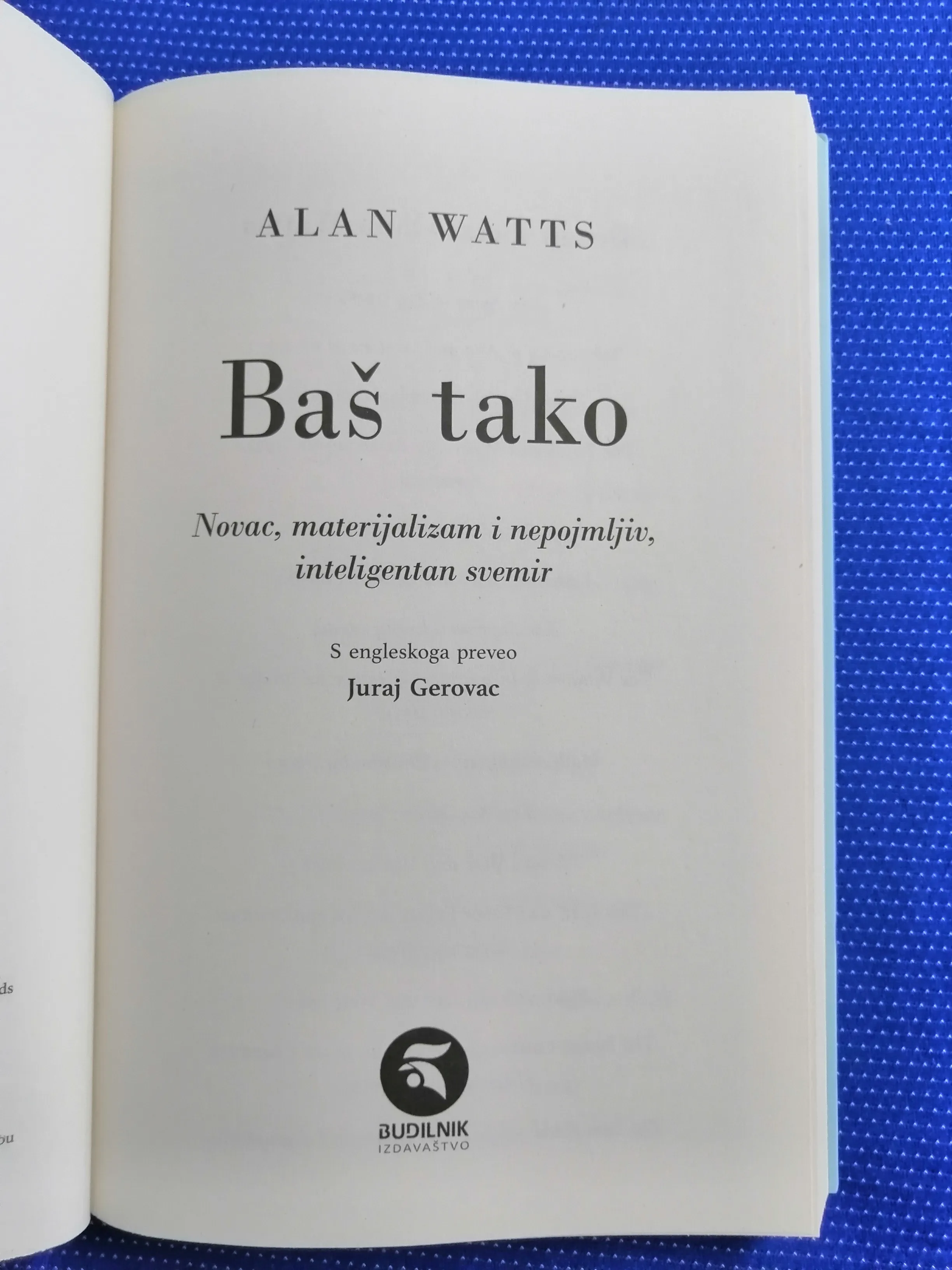alan watts – baš tako : novac, materijalizam i nepojmljiv - slika 2