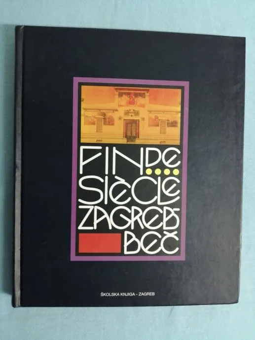 Fin de siecle Zagreb - Beč