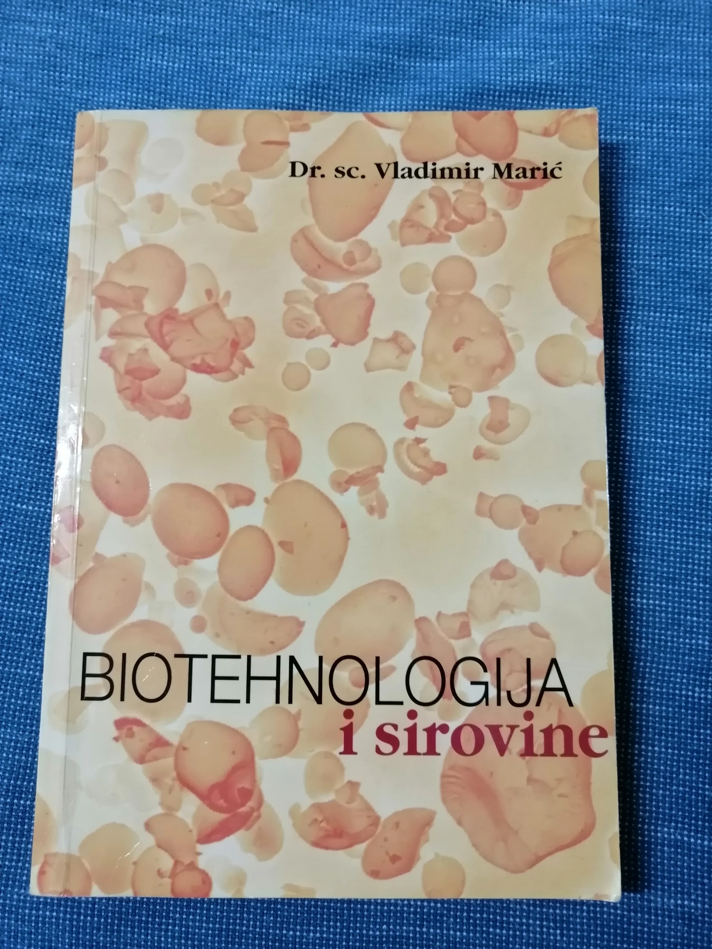 Vladimir Marić – Biotehnologija i sirovine - Zagreb