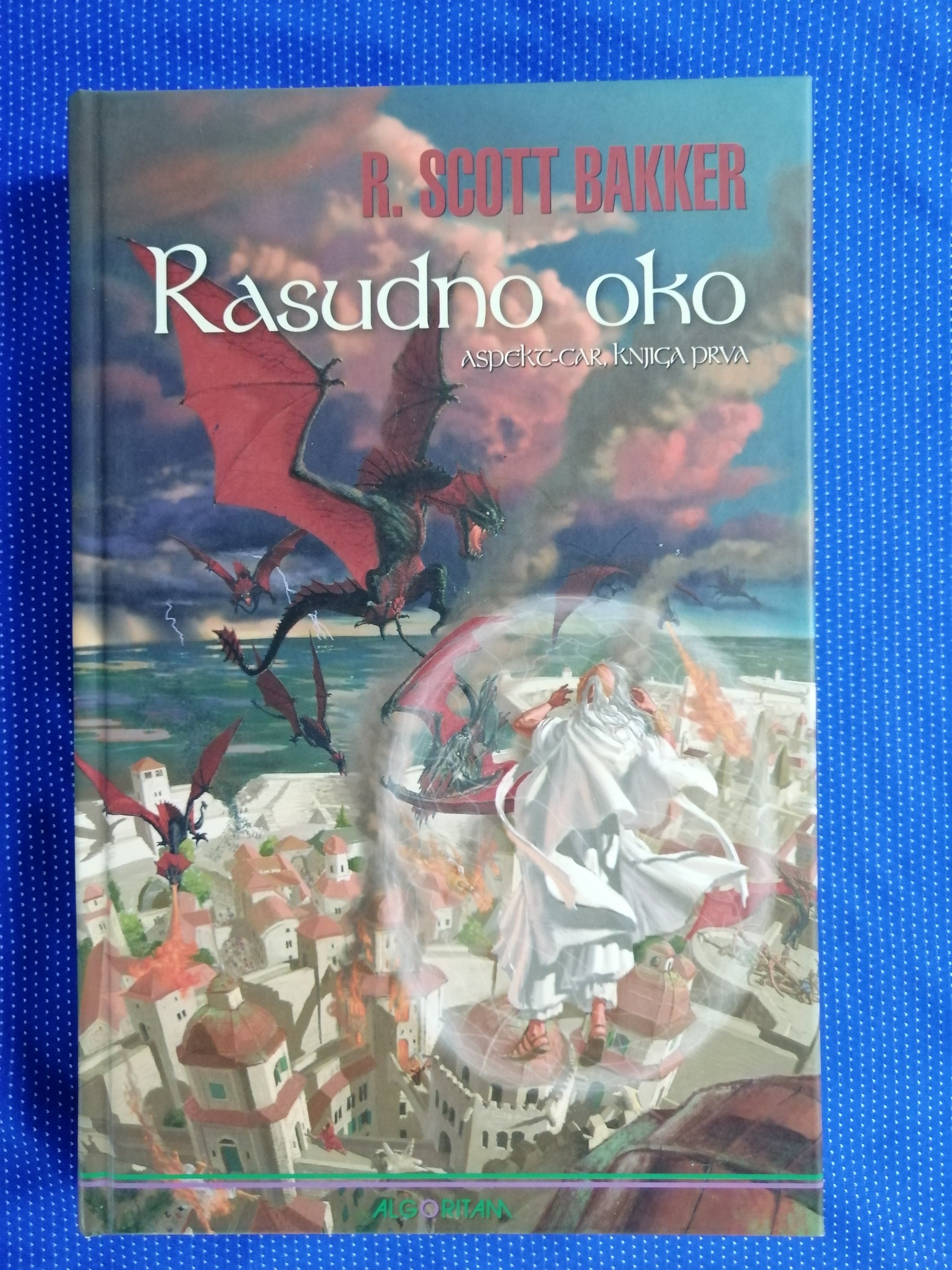 R. Scott Bakker – Rasudno oko - Zagreb