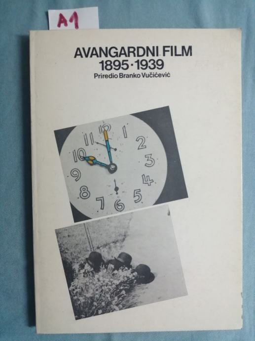 Branko Vučičević – Avangardni film 1895 – 1939. - Zagreb